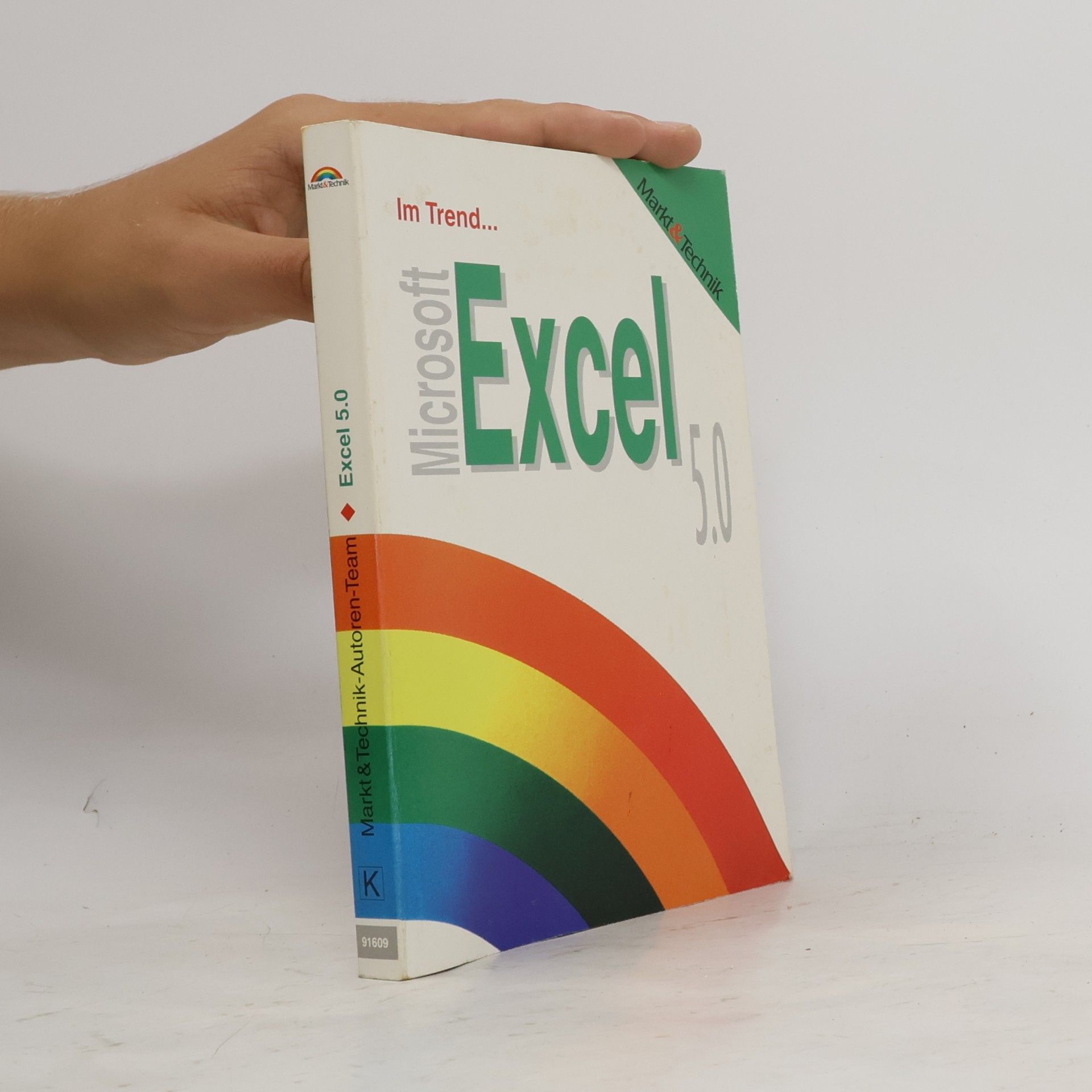 Markt & Technik-Autoren-Team Excel 5.0