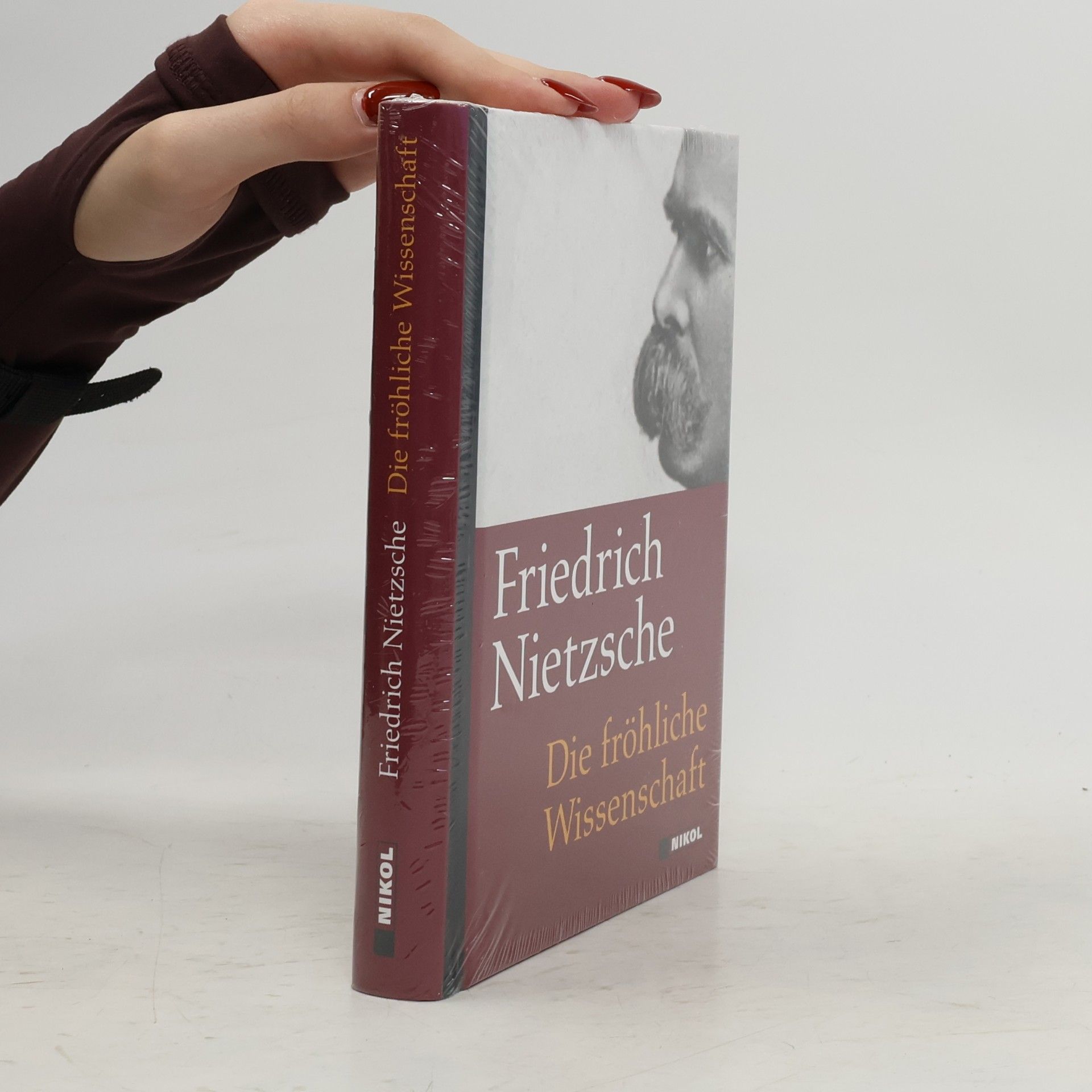Friedrich Nietzsche Die fröhliche Wissenschaft