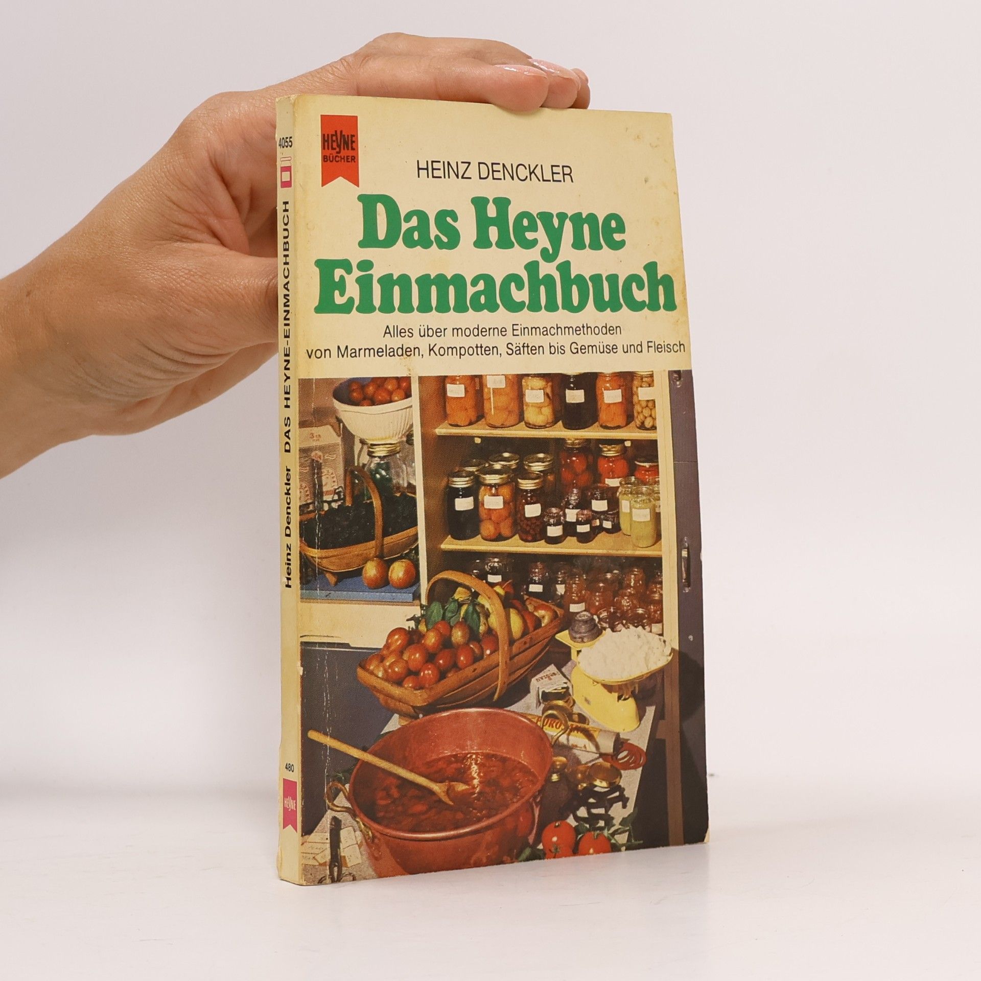 Heinz Denckler Das Heyne-Einmachbuch