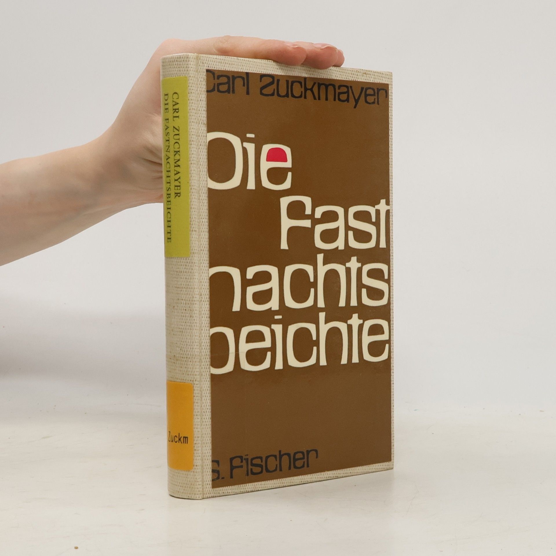 Carl Zuckmayer Die Fastnachtsbeichte