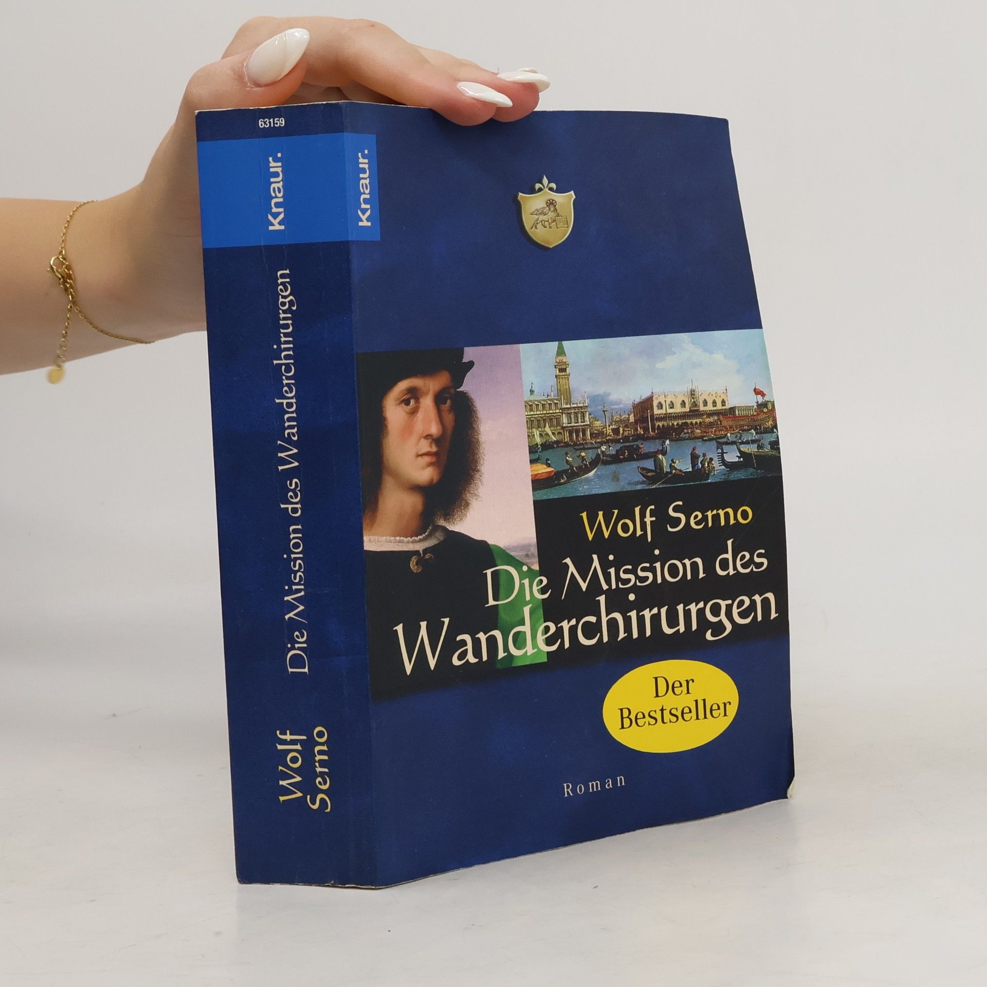 Wolf Serno Die Mission des Wanderchirurgen