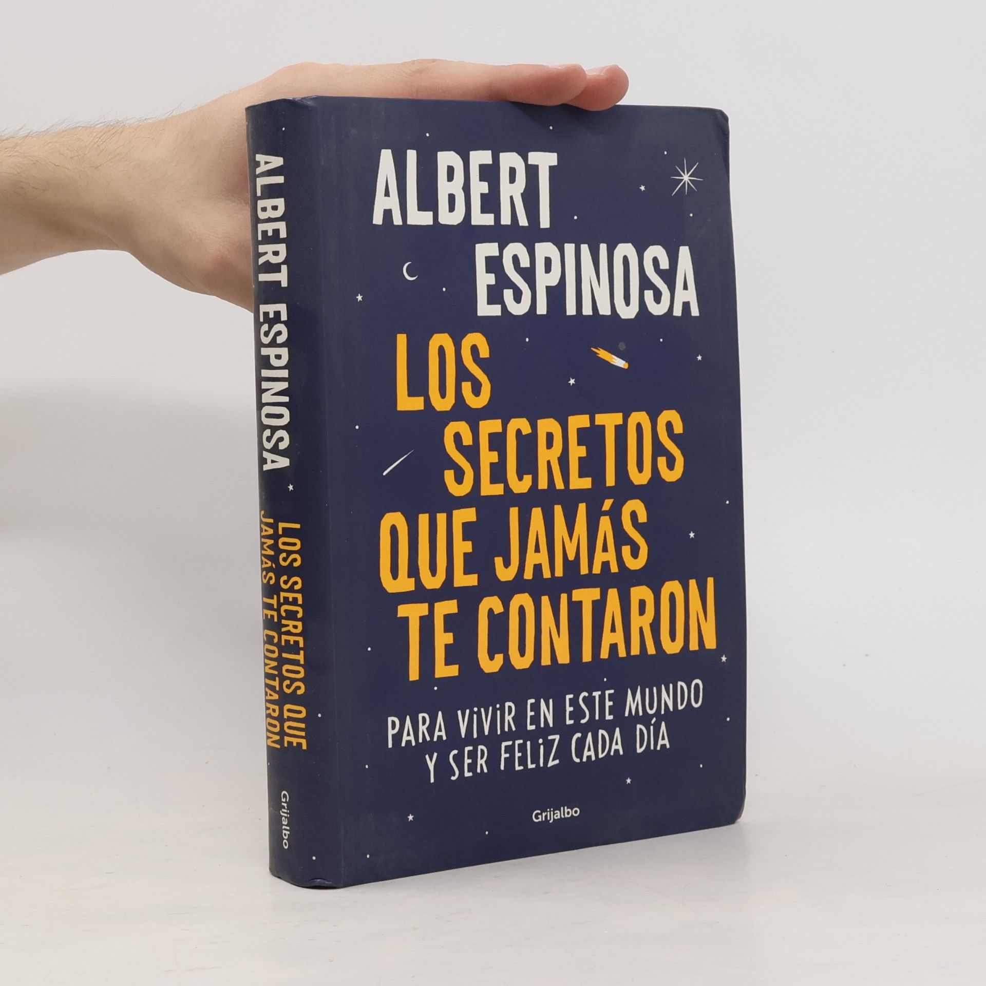 Albert Espinosa Los secretos que jamás te contaron