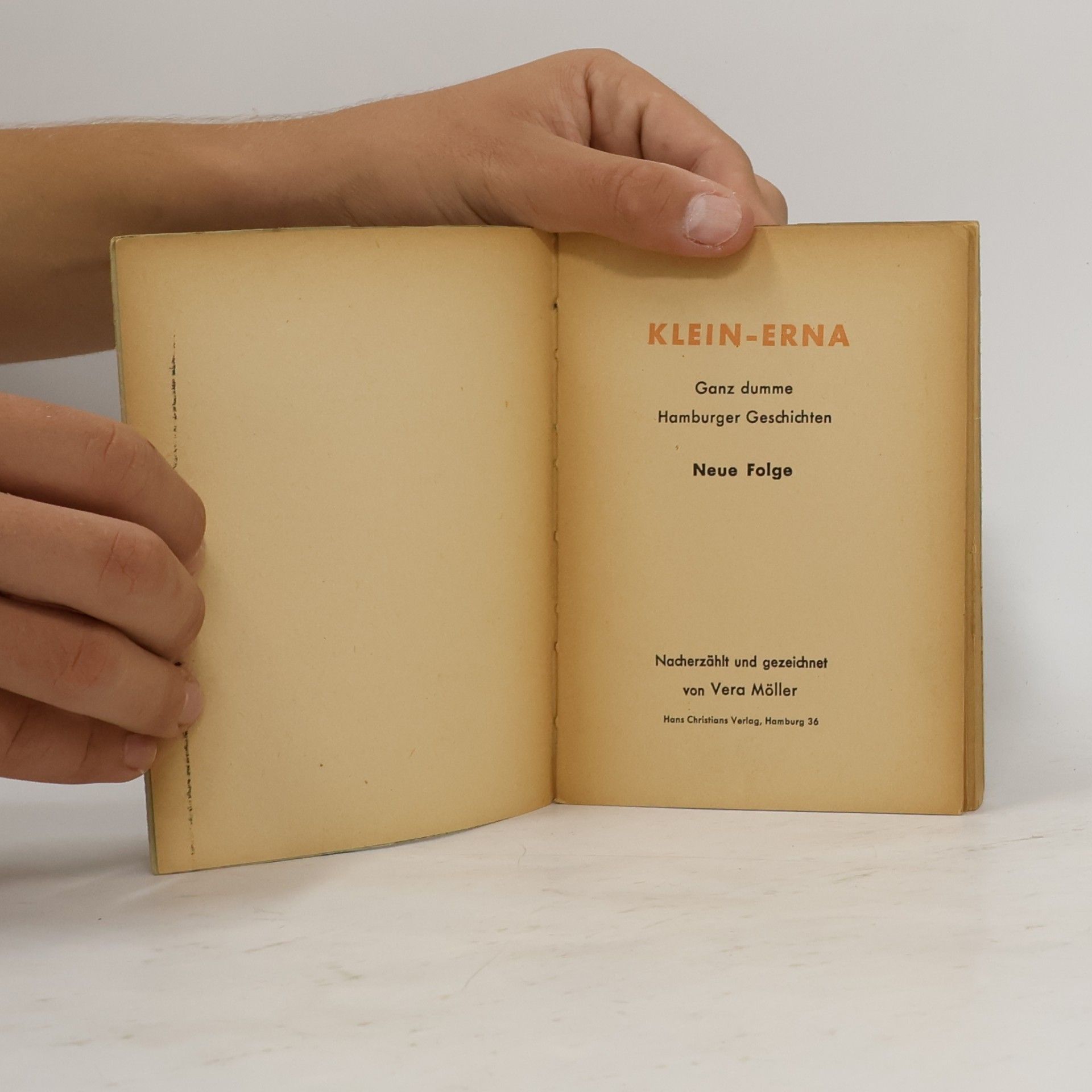Vera Möller Klein-Erna. Ganz dumme Hamburger Geschichten