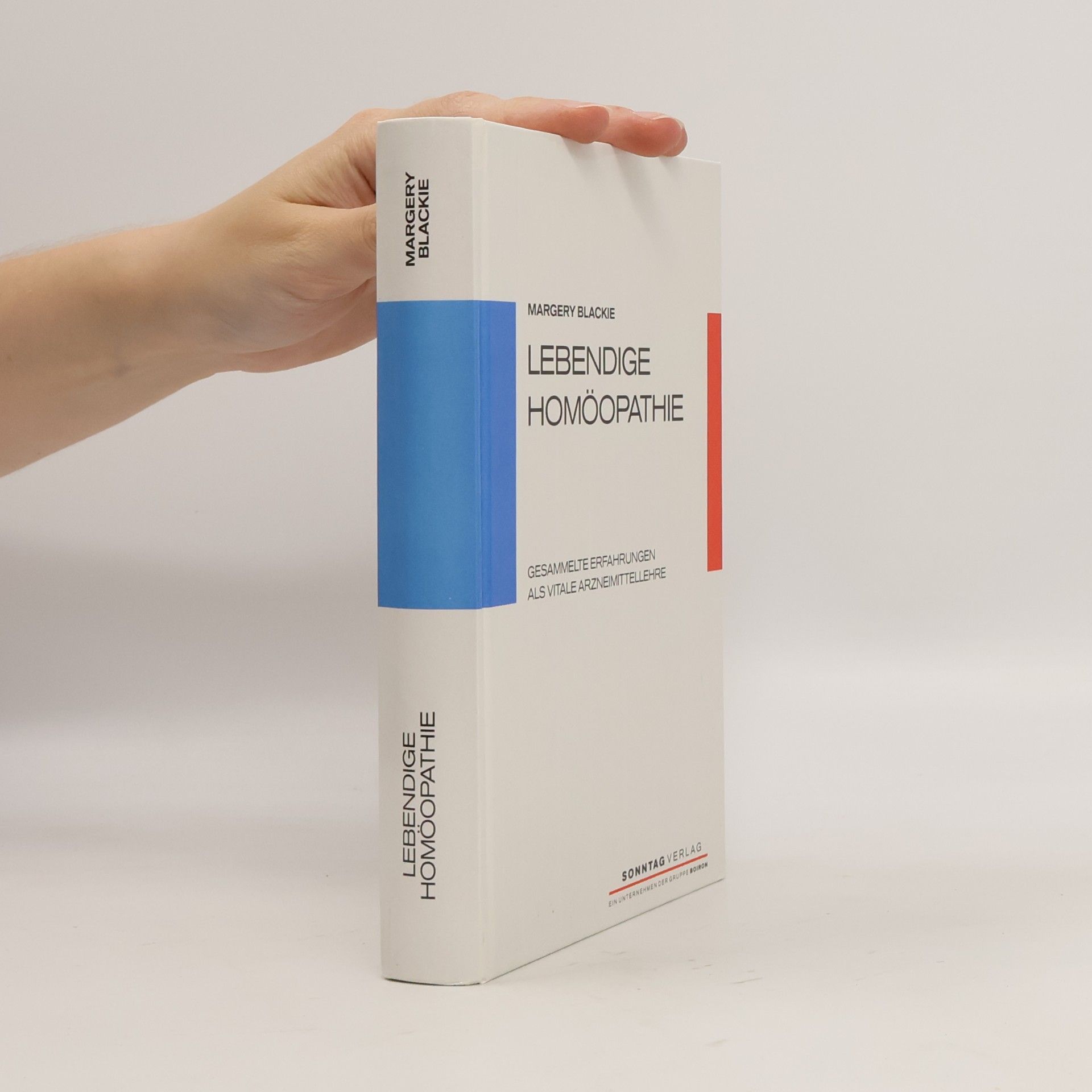 Margery Blackie Lebendige Homöopathie