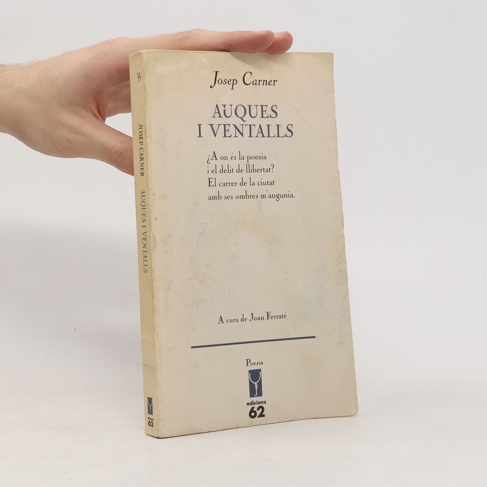 Joan Ferraté Poesia - 39: Auques i ventalls