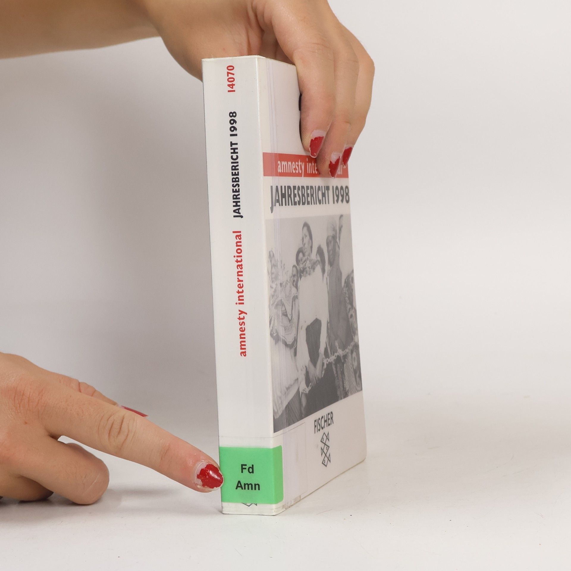 Jahresbericht von Amnesty Inernational: 1998 (Fischer Taschenbücher)