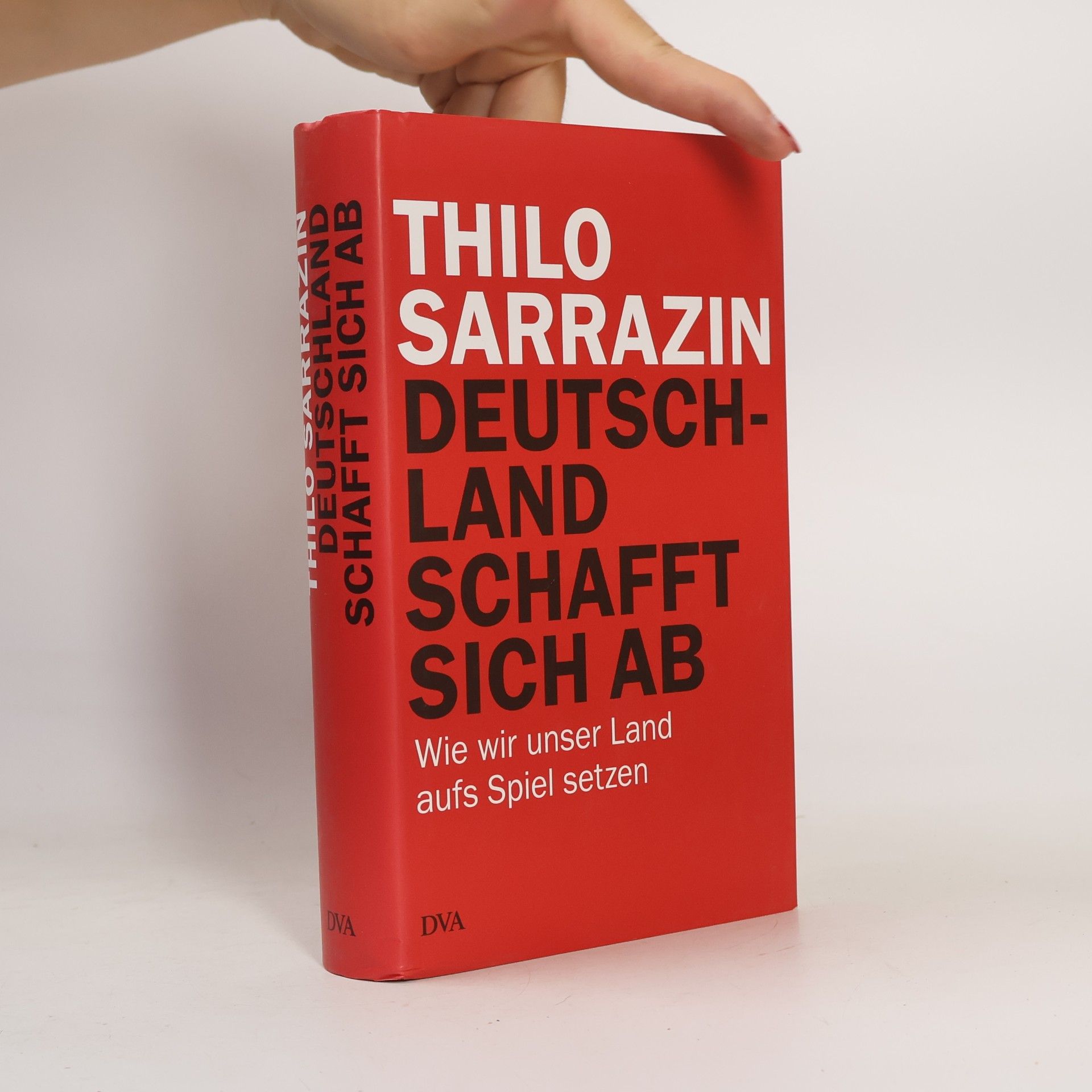 Thilo Sarrazin Deutschland schafft sich ab