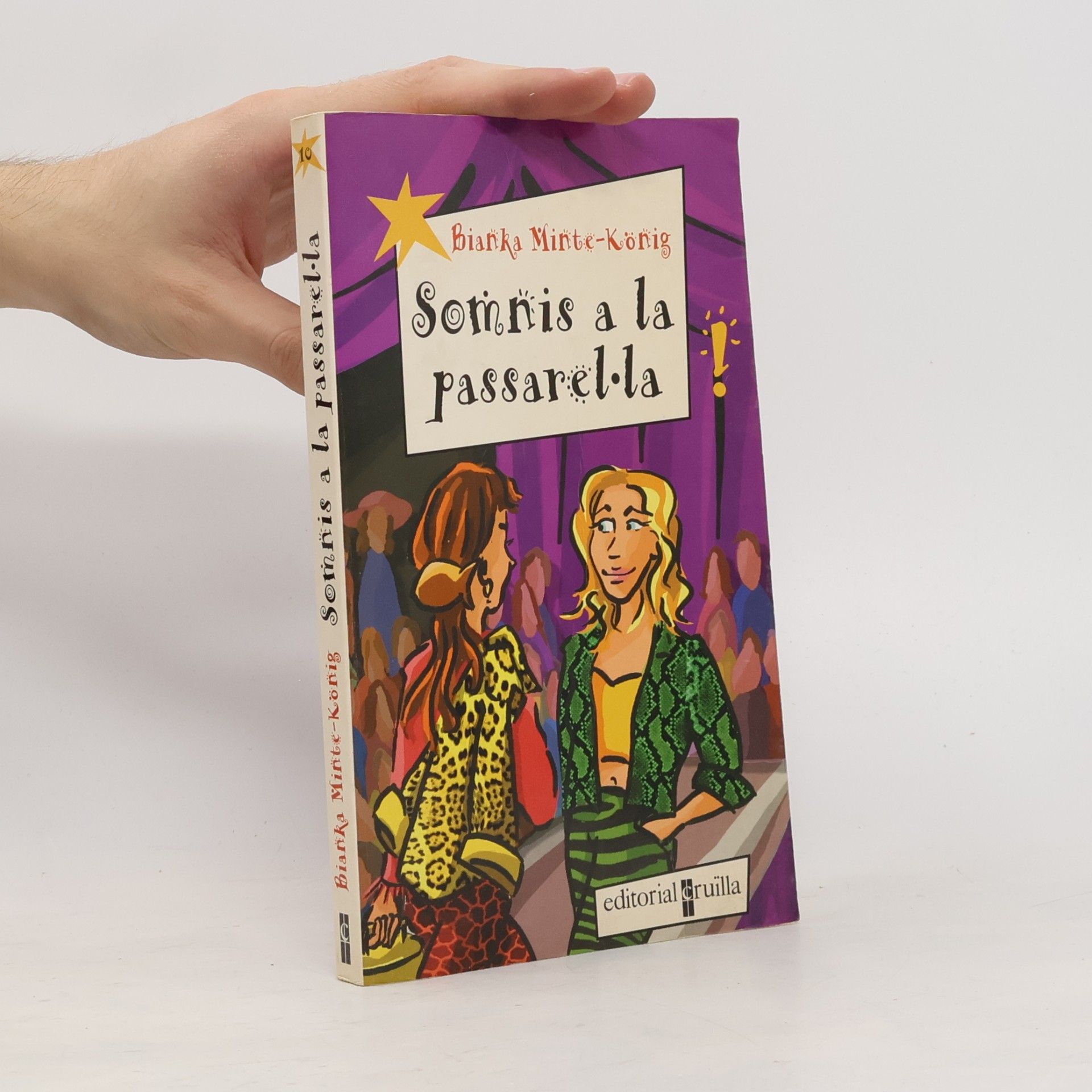 Bianka Minte-König Elles no se'n perden ni una! - 10: Somnis a la passarel·la