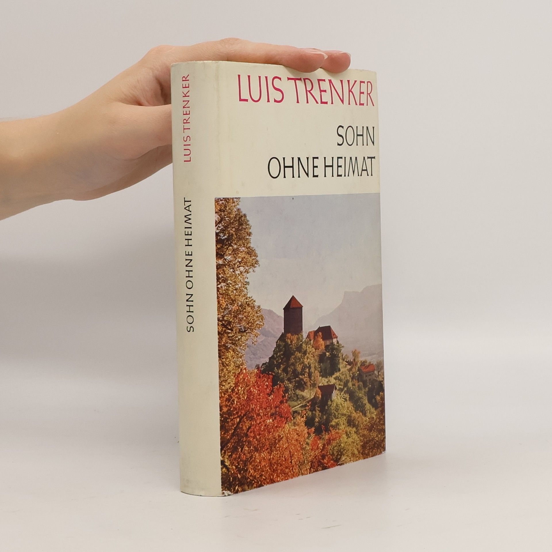 Luis Trenker Sohn ohne Heimat