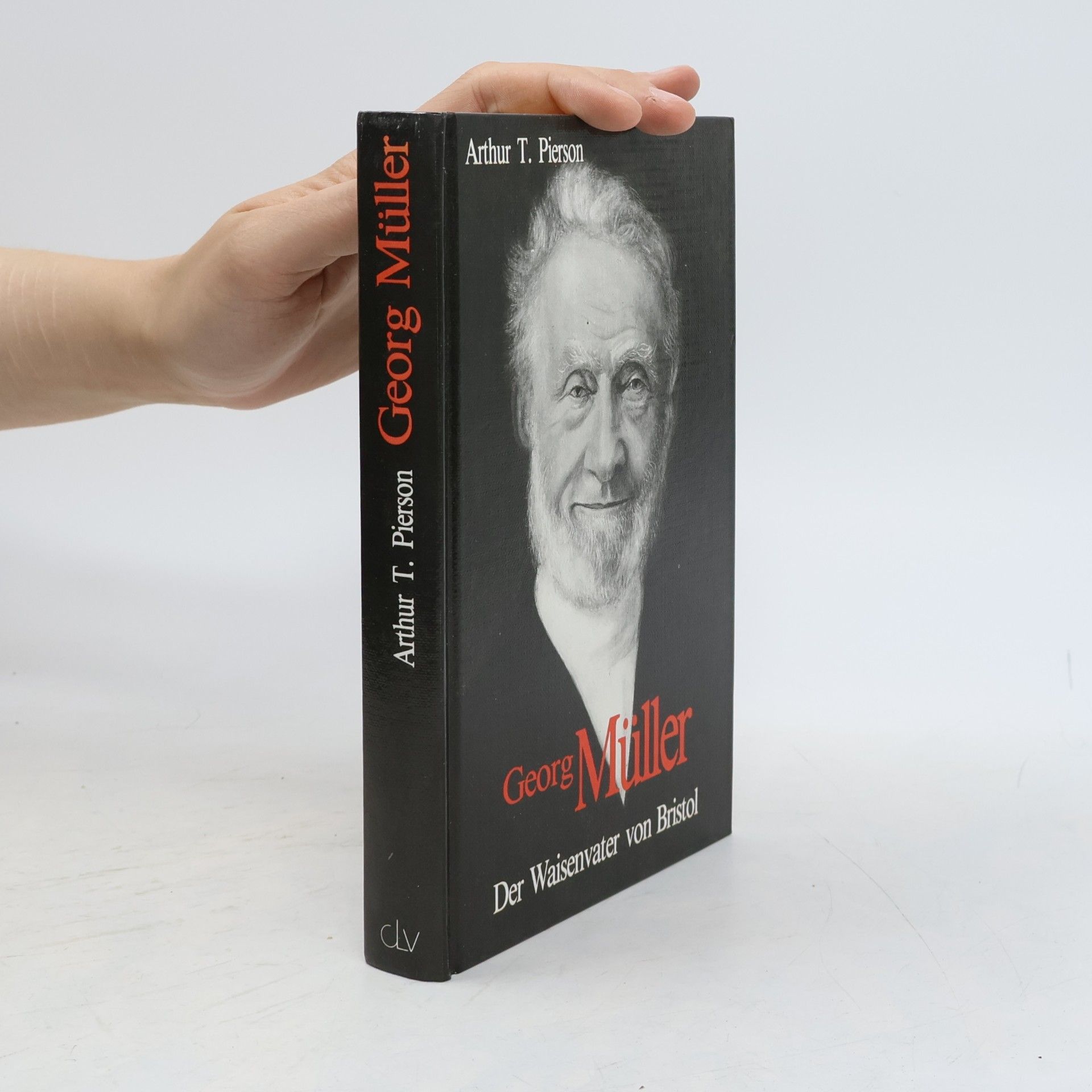 Georg Müller. Der Waisenvater von Bristol