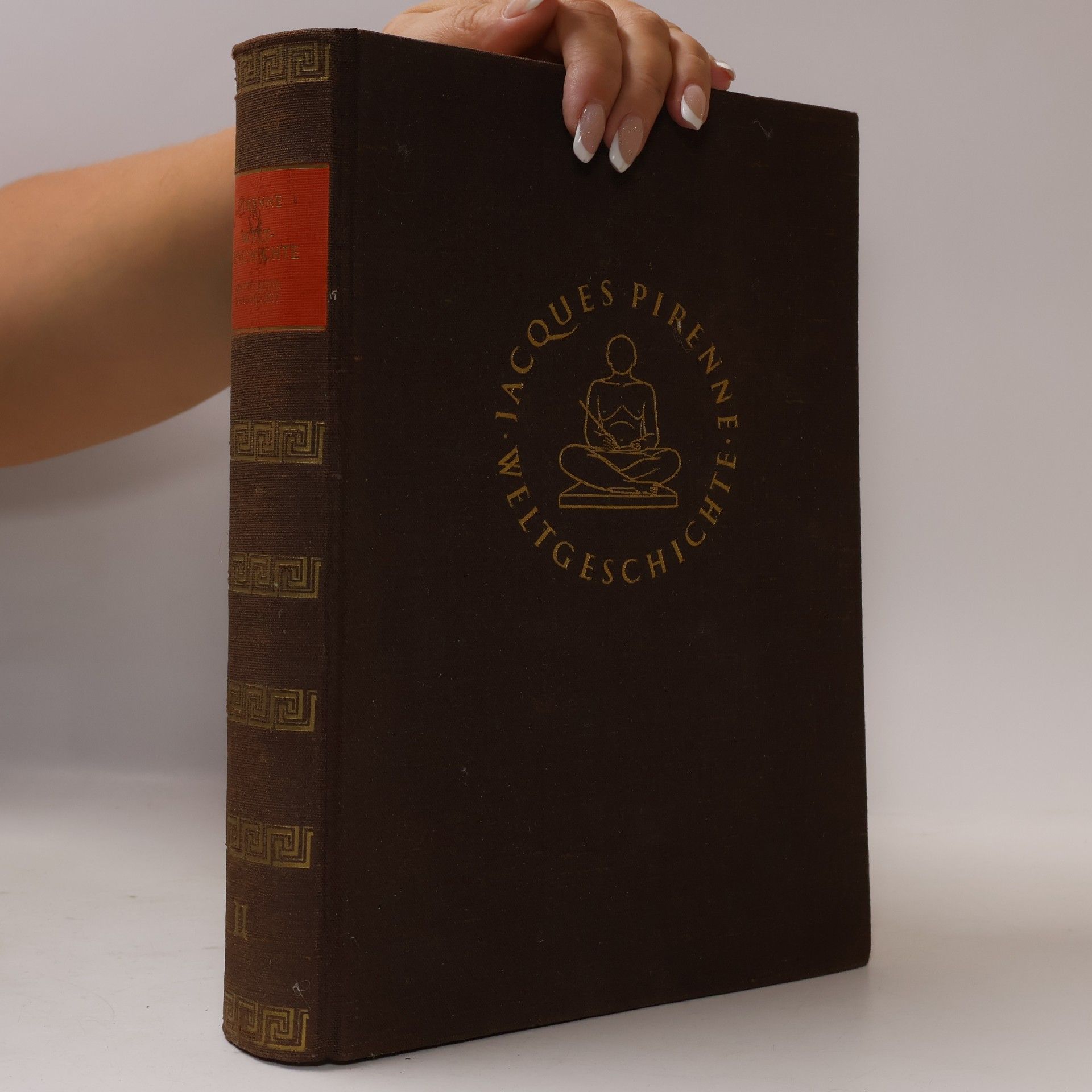Jacques Pirenne Weltgeschichte II.