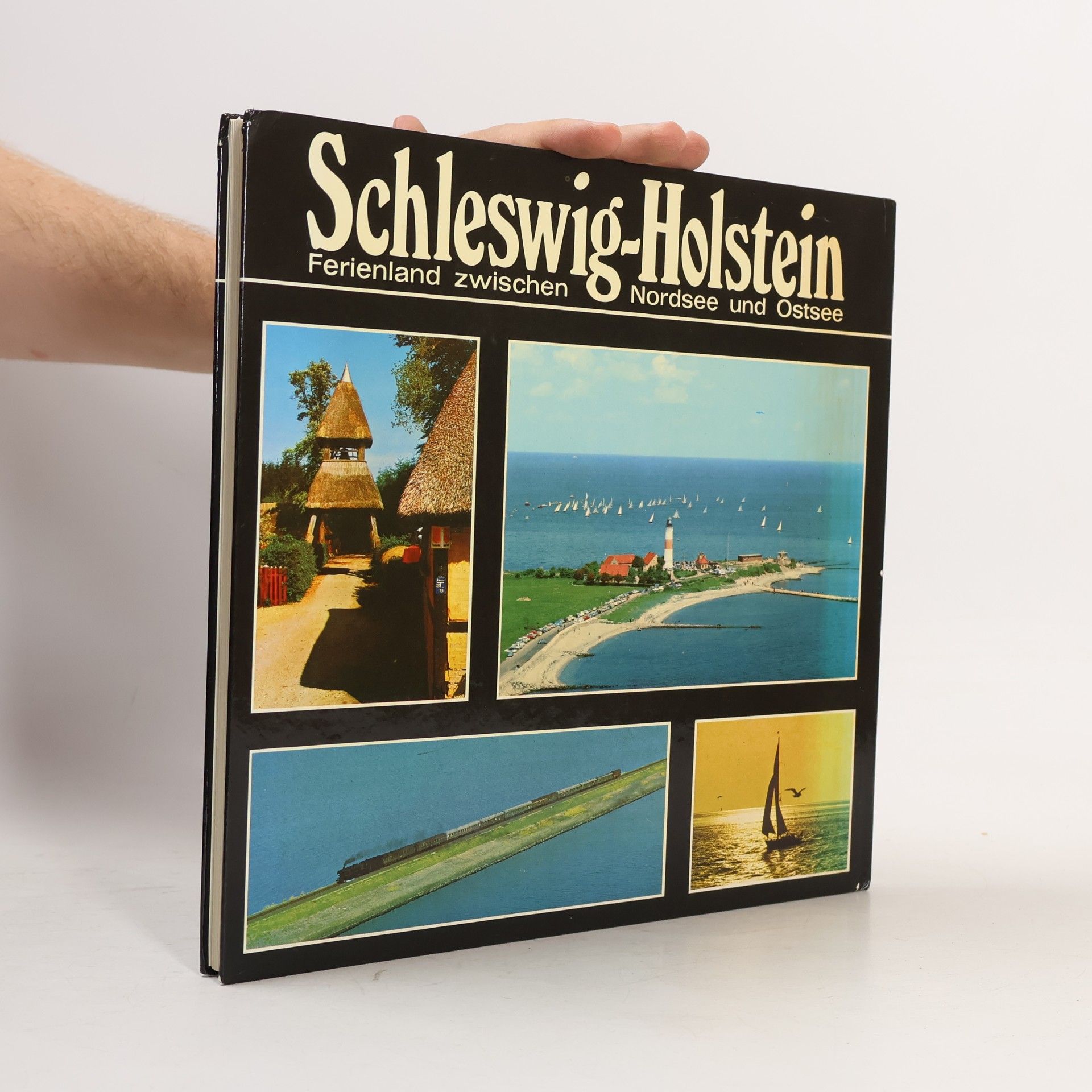 Joachim Eicke Schleswig-Holstein. Ferienland zwischen. Nordsee und Ostsee
