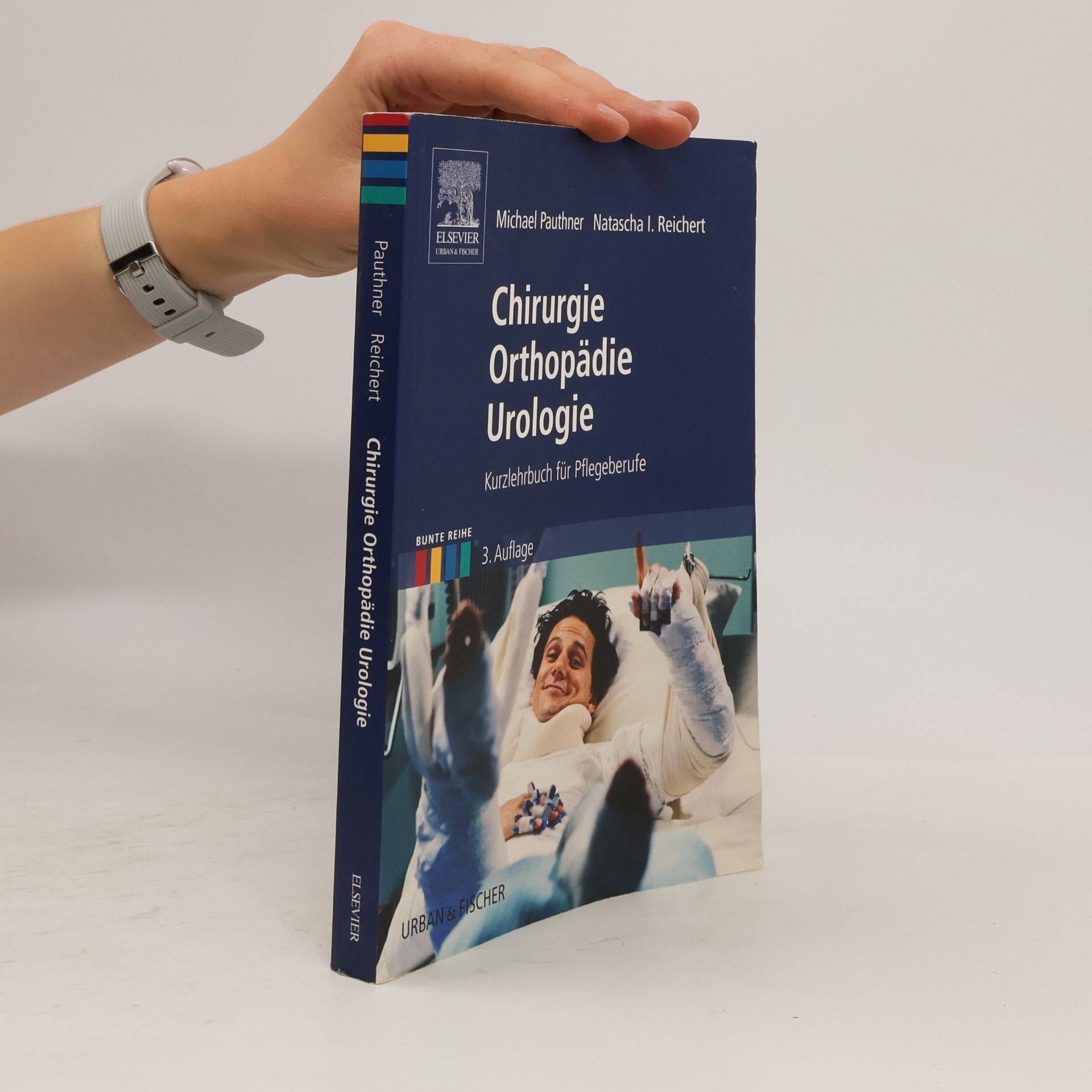 Natascha I. Reichert Chirurgie Orthopädie Urologie - 3. Auflage