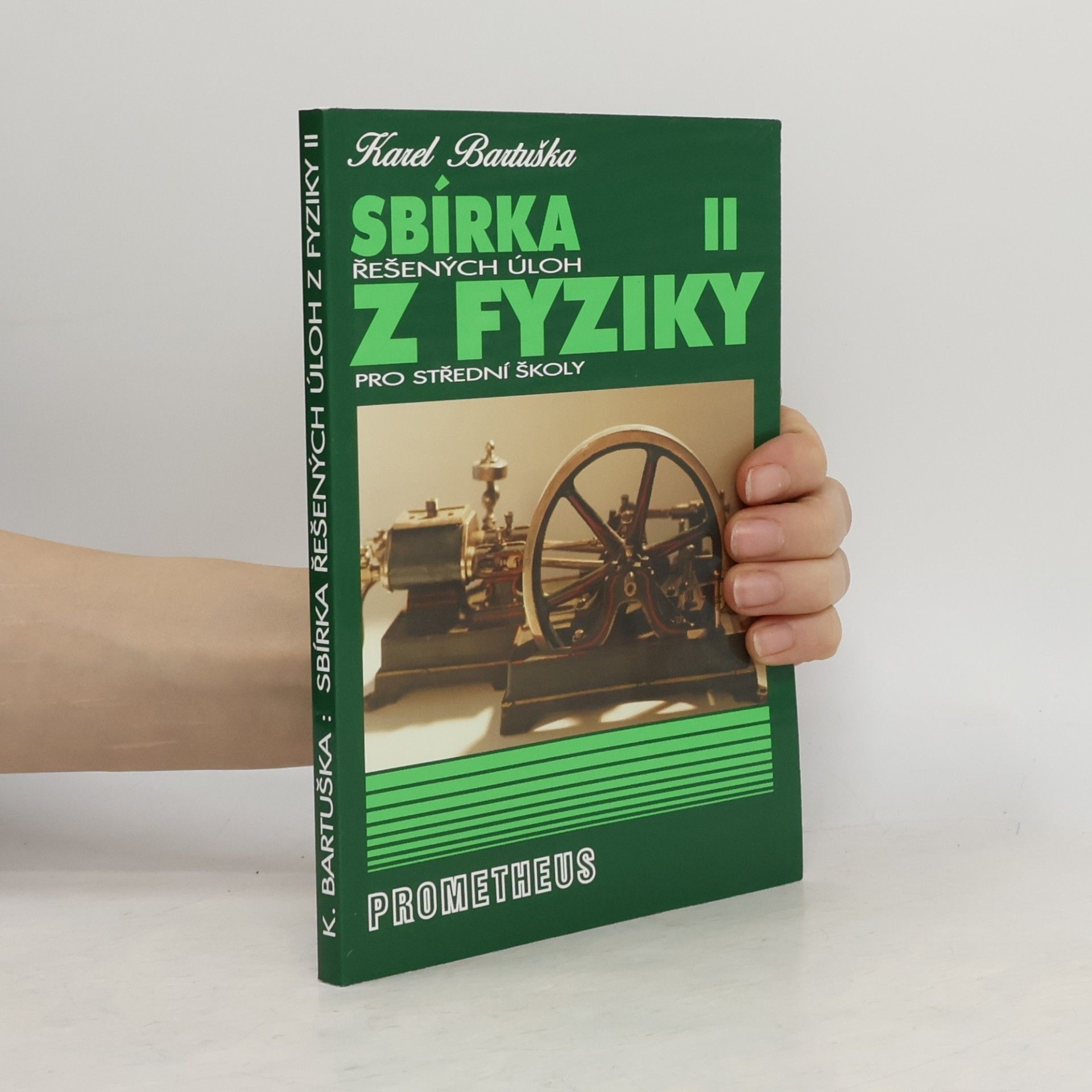 Karel Bartuška Sbírka řešených úloh z fyziky pro střední školy. II