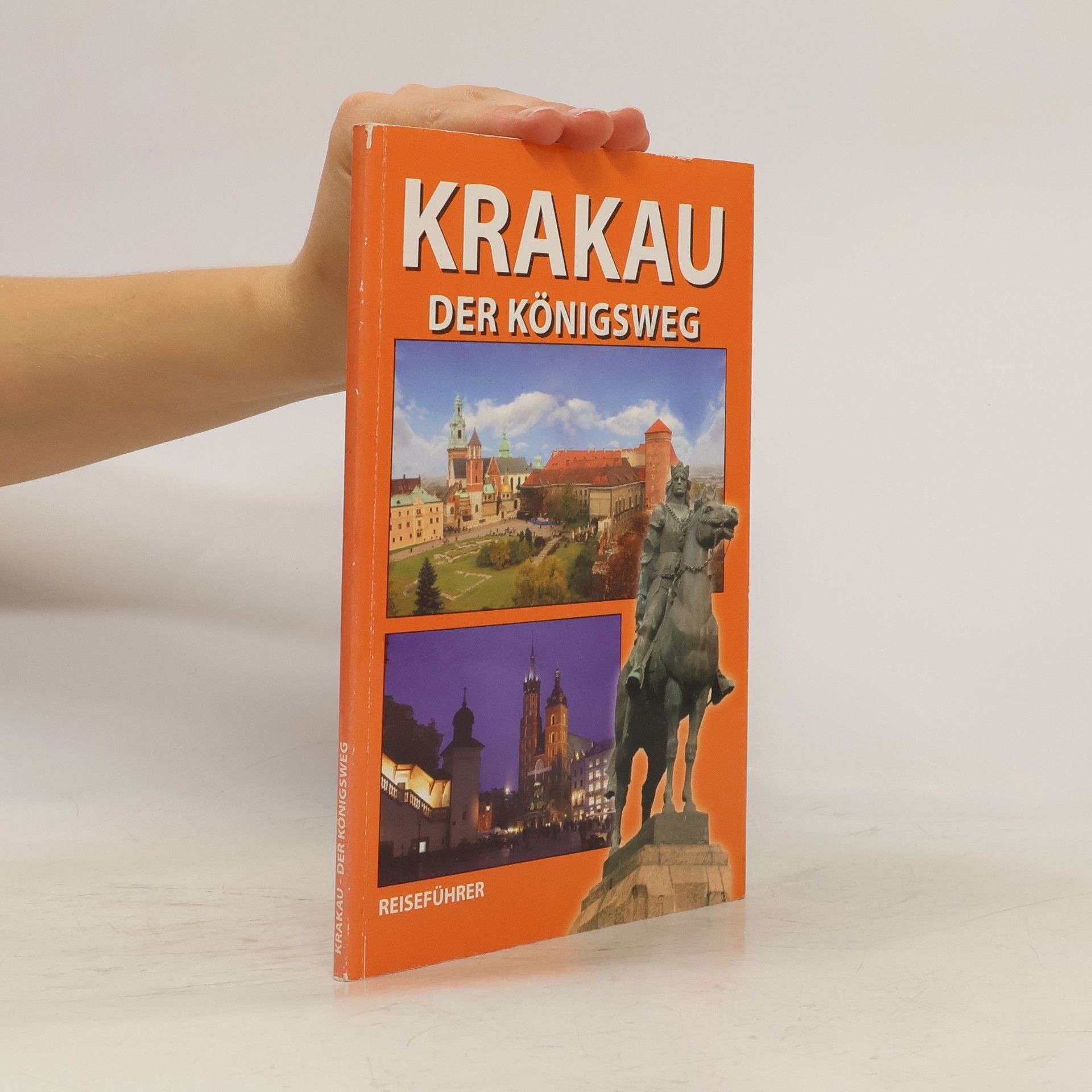 Krakau - Der Königsweg