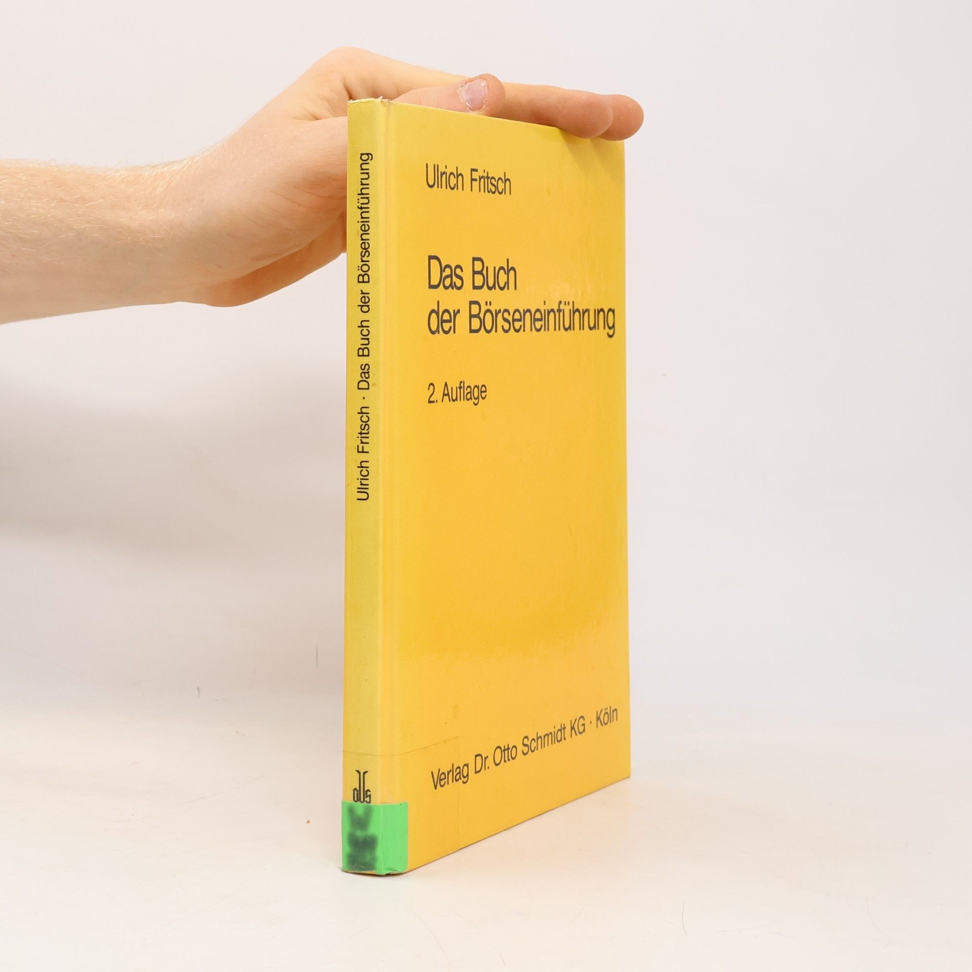Ulrich Fritsch Das Buch der Börseneinführung - 2. Auflage