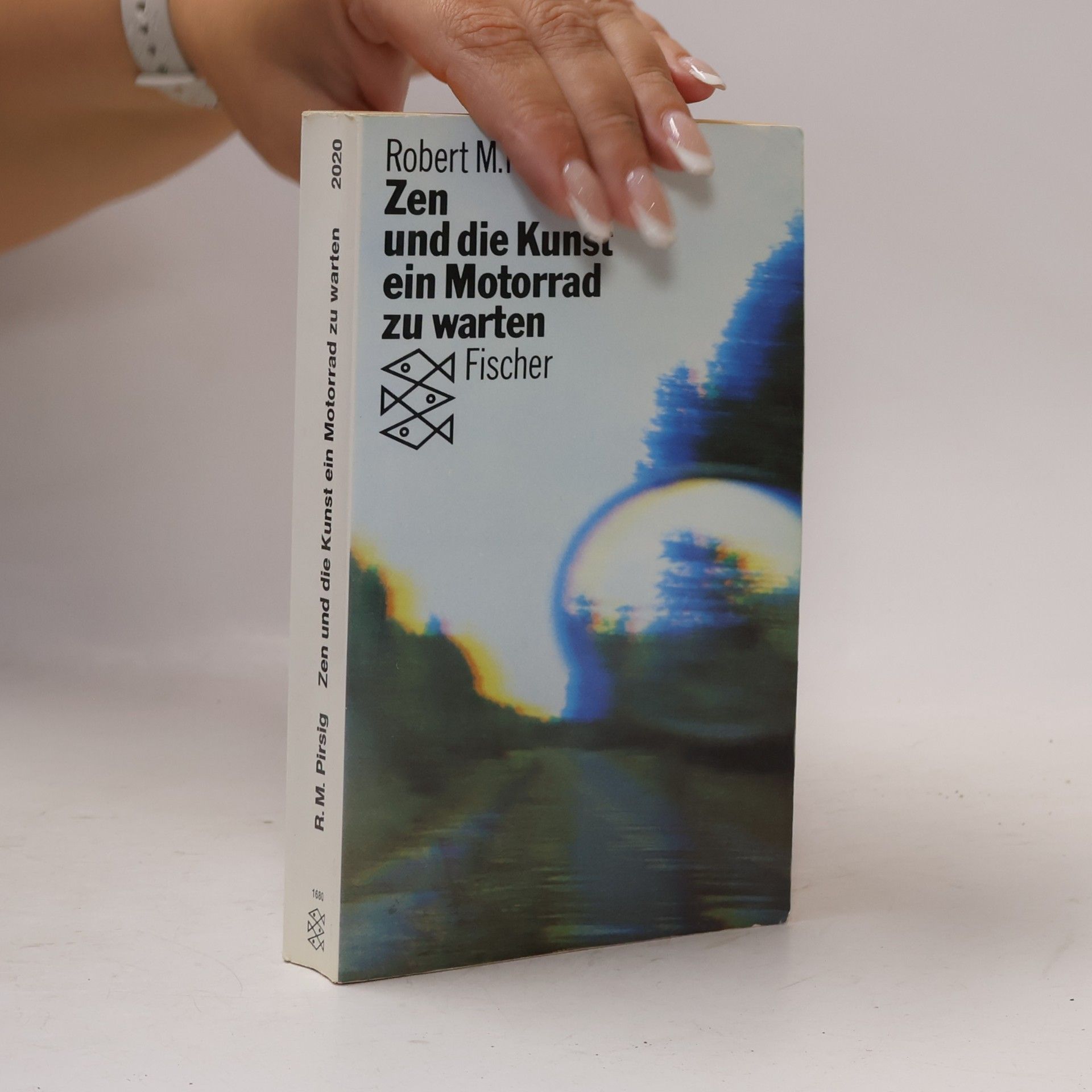 Robert M. Pirsig Zen und die Kunst ein Motorrad zu warten