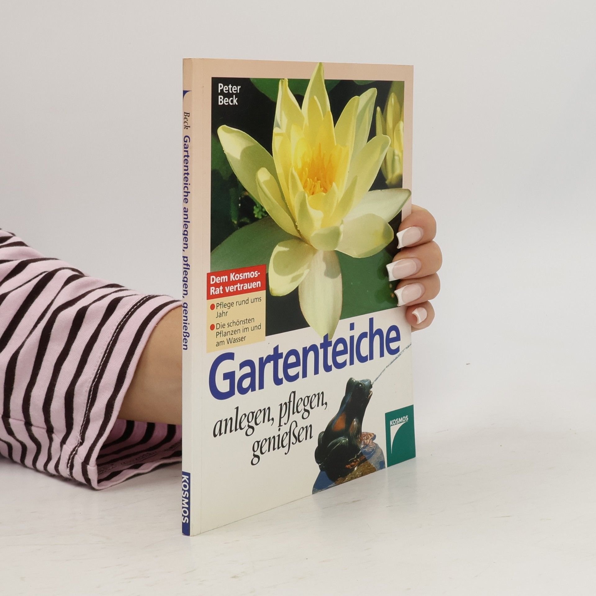 Hans-Peter Beck-Bornholdt Gartenteiche anlegen, pflegen, genießen