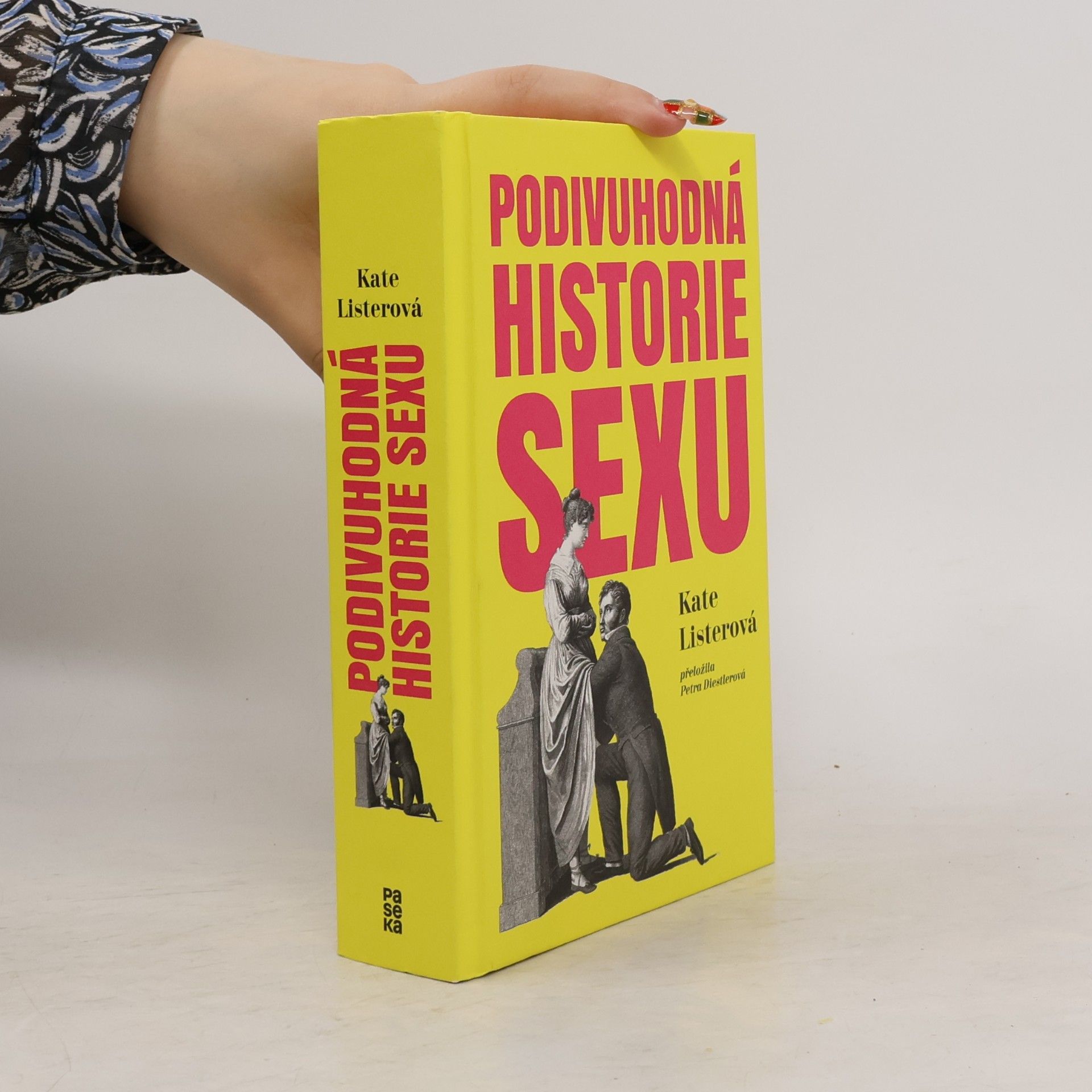 Kate Lister Podivuhodná historie sexu