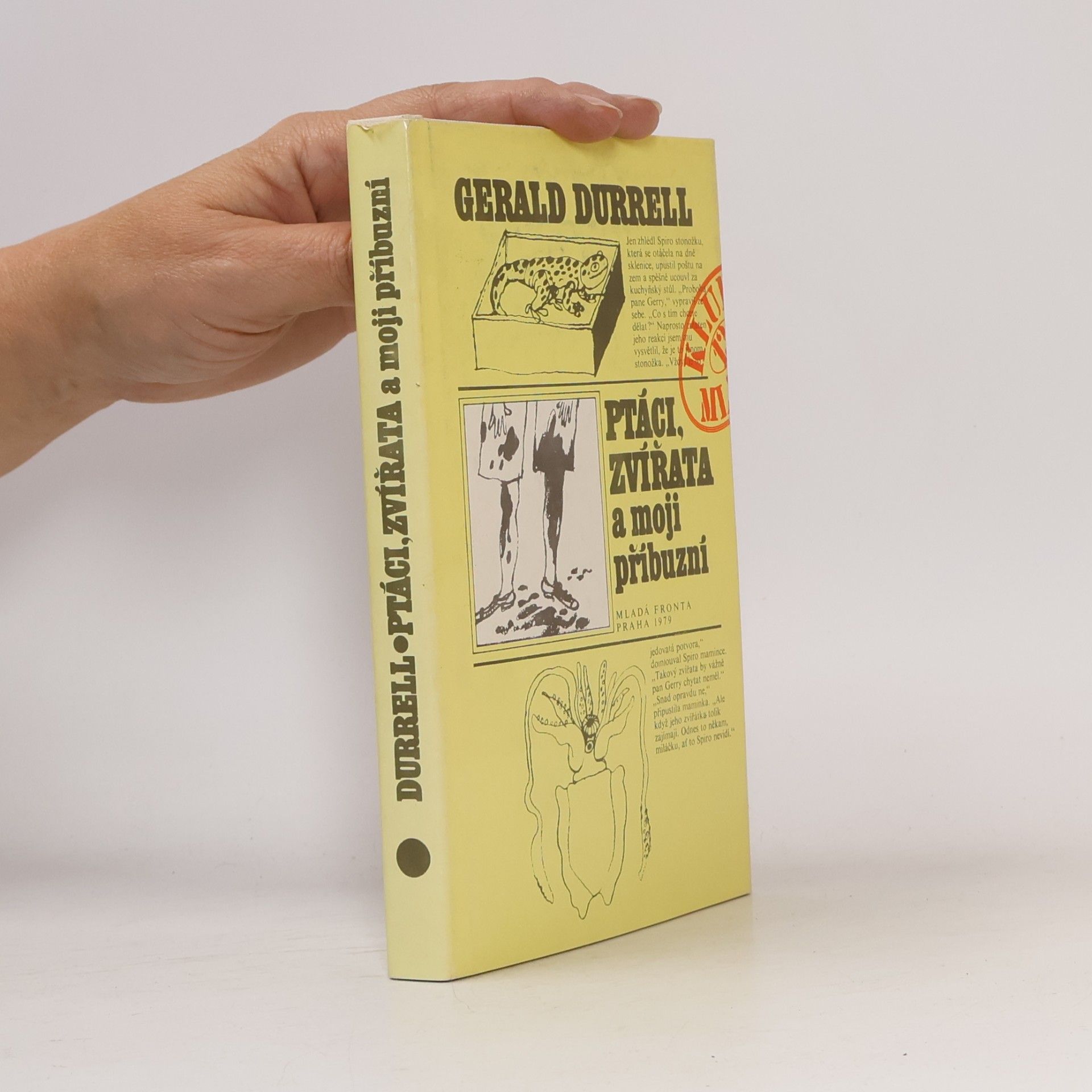 Gerald Durrell Ptáci, zvířata a moji příbuzní