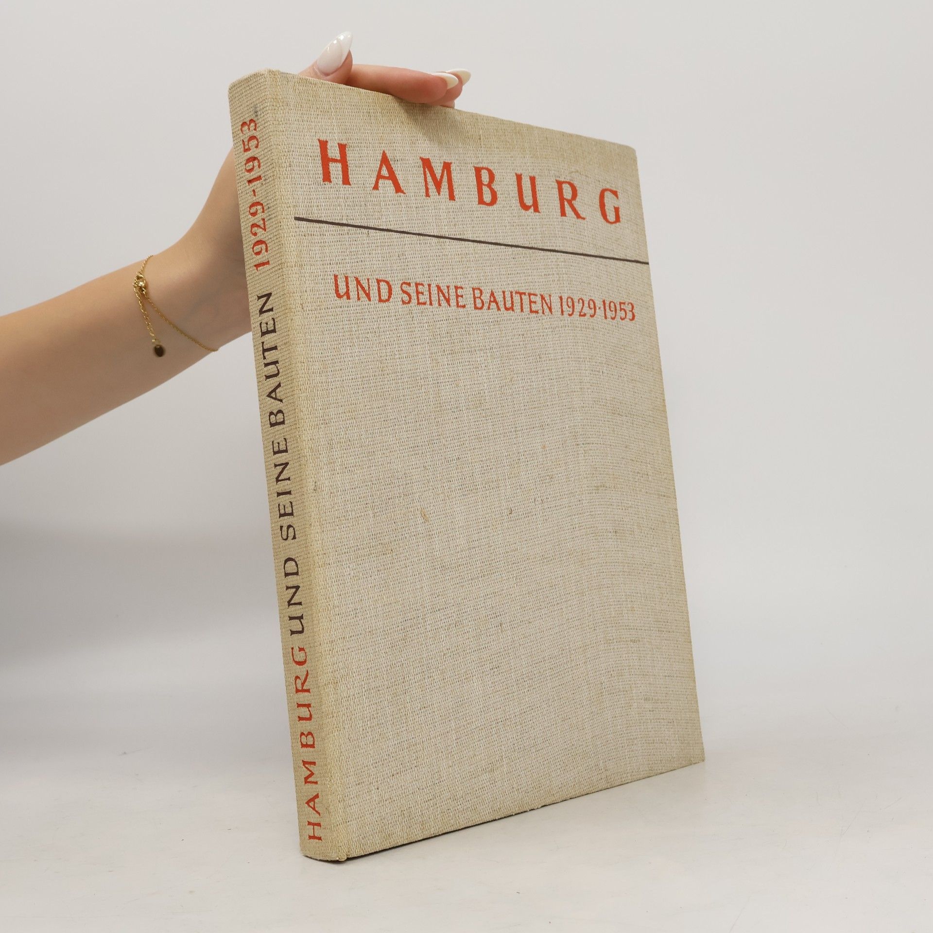 Various authors Hamburg und seine Bauten 1929–1953