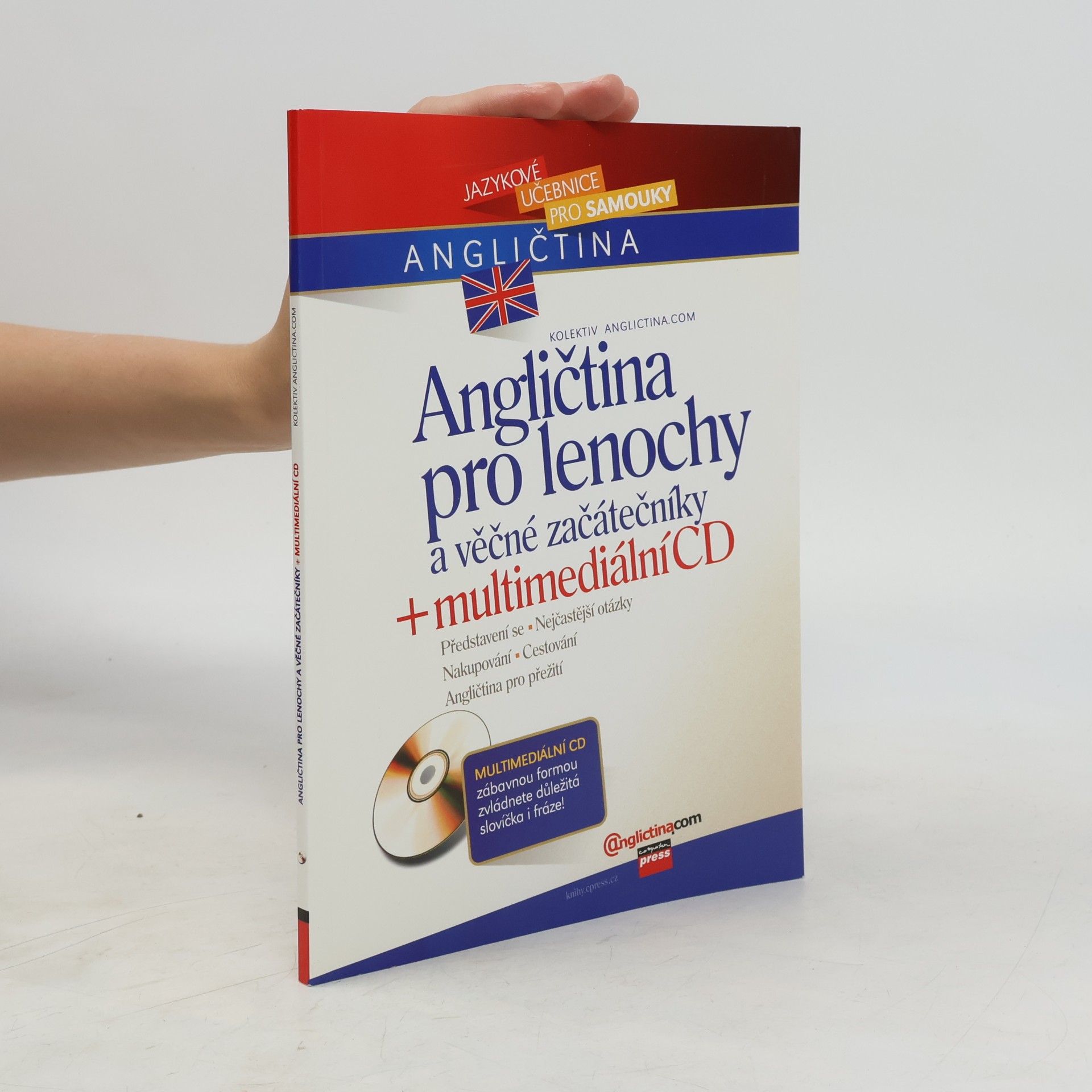 Irena Rozvoralová Angličtina pro lenochy a věčné začátečníky