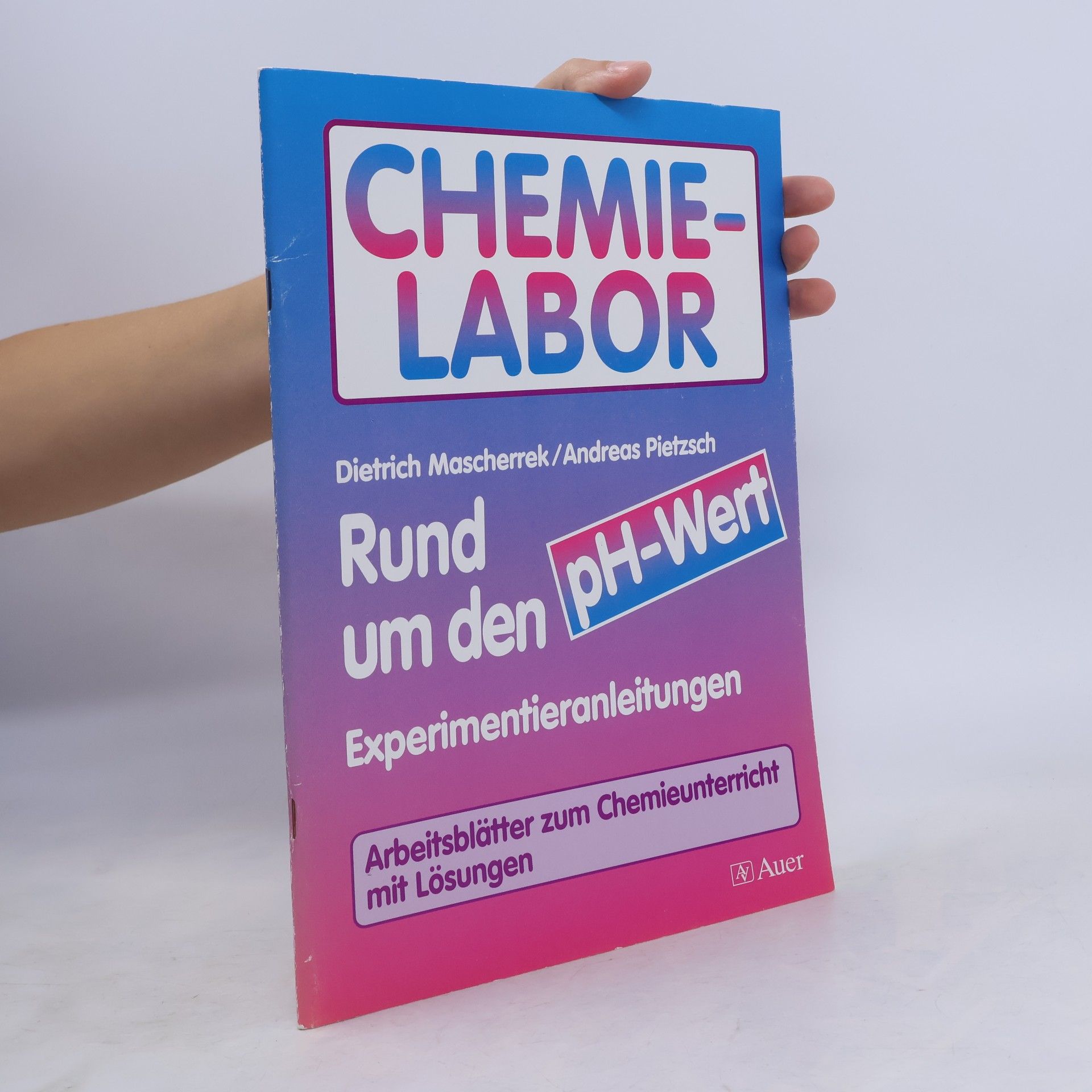 Andreas Pietsch Chemie. Rund um den pH-Wert.