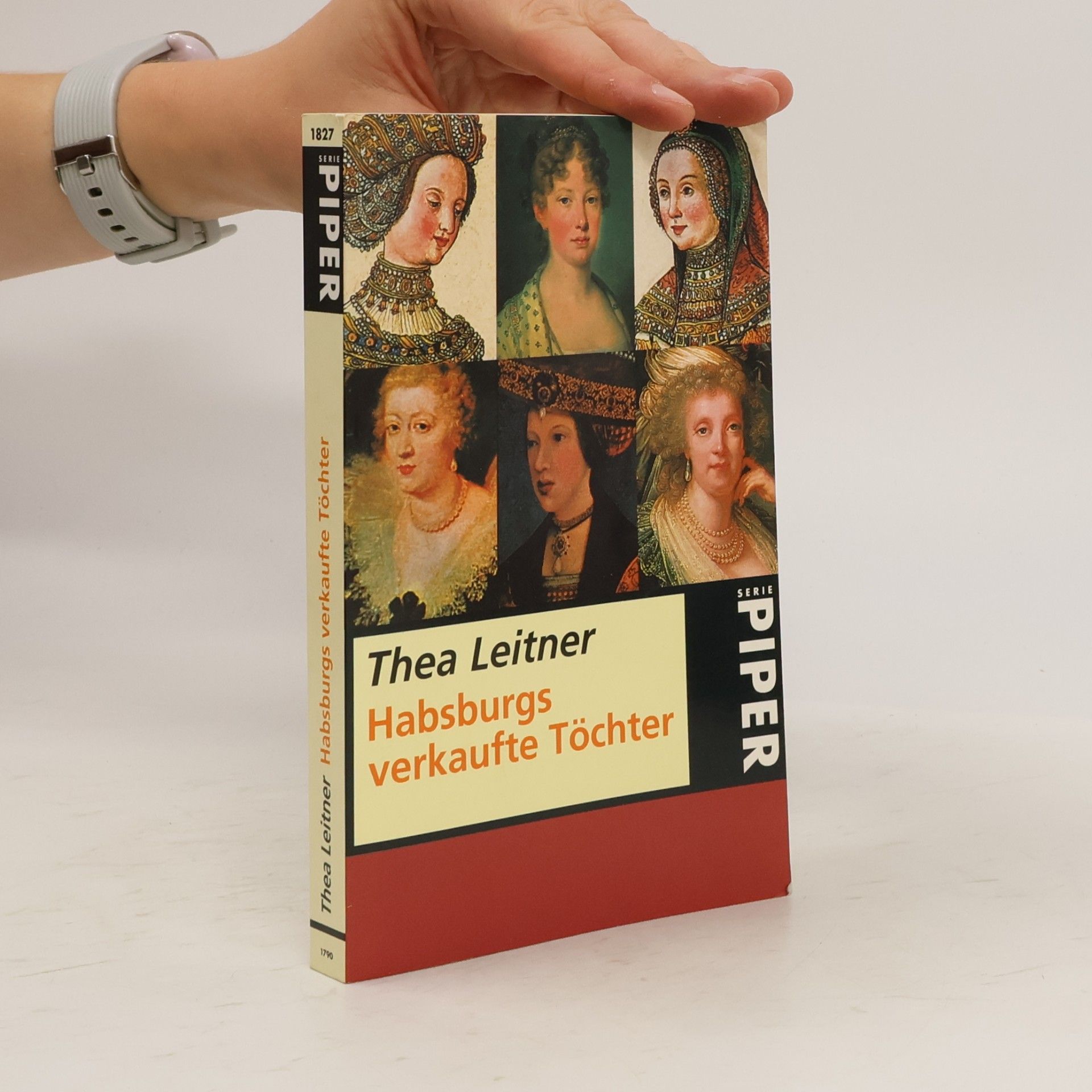 Thea Leitner Habsburgs verkaufte Töchter