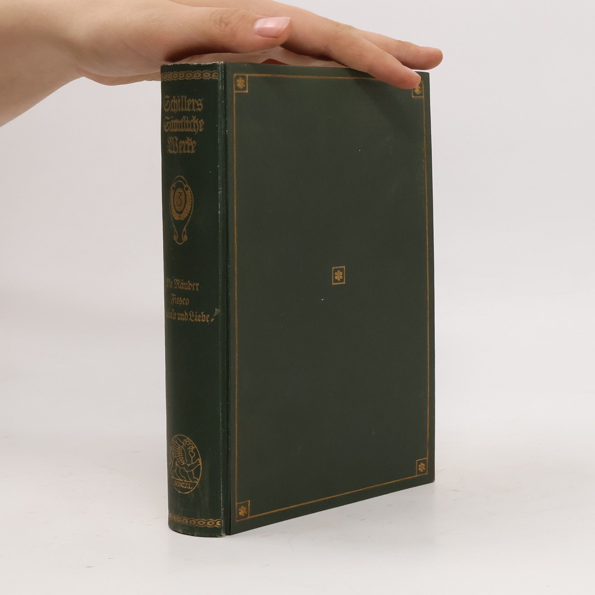 Friedrich Schiller Schillers Sämtliche Werke 3