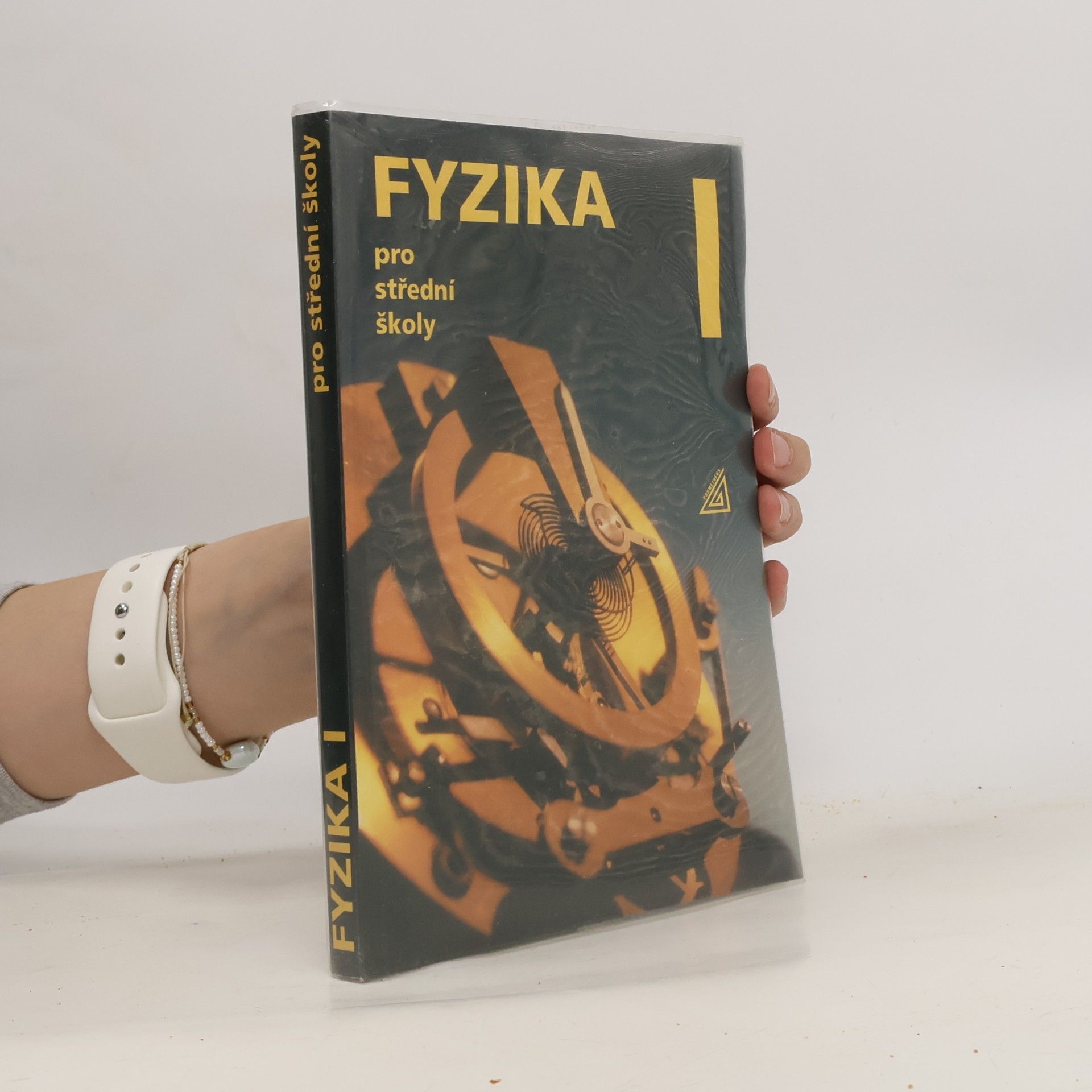 Radmila Hýblová Fyzika pro střední školy I