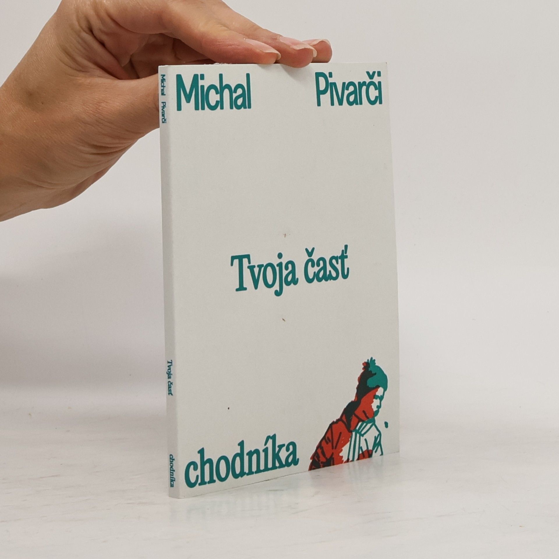Michal Pivarči Tvoja časť chodníka
