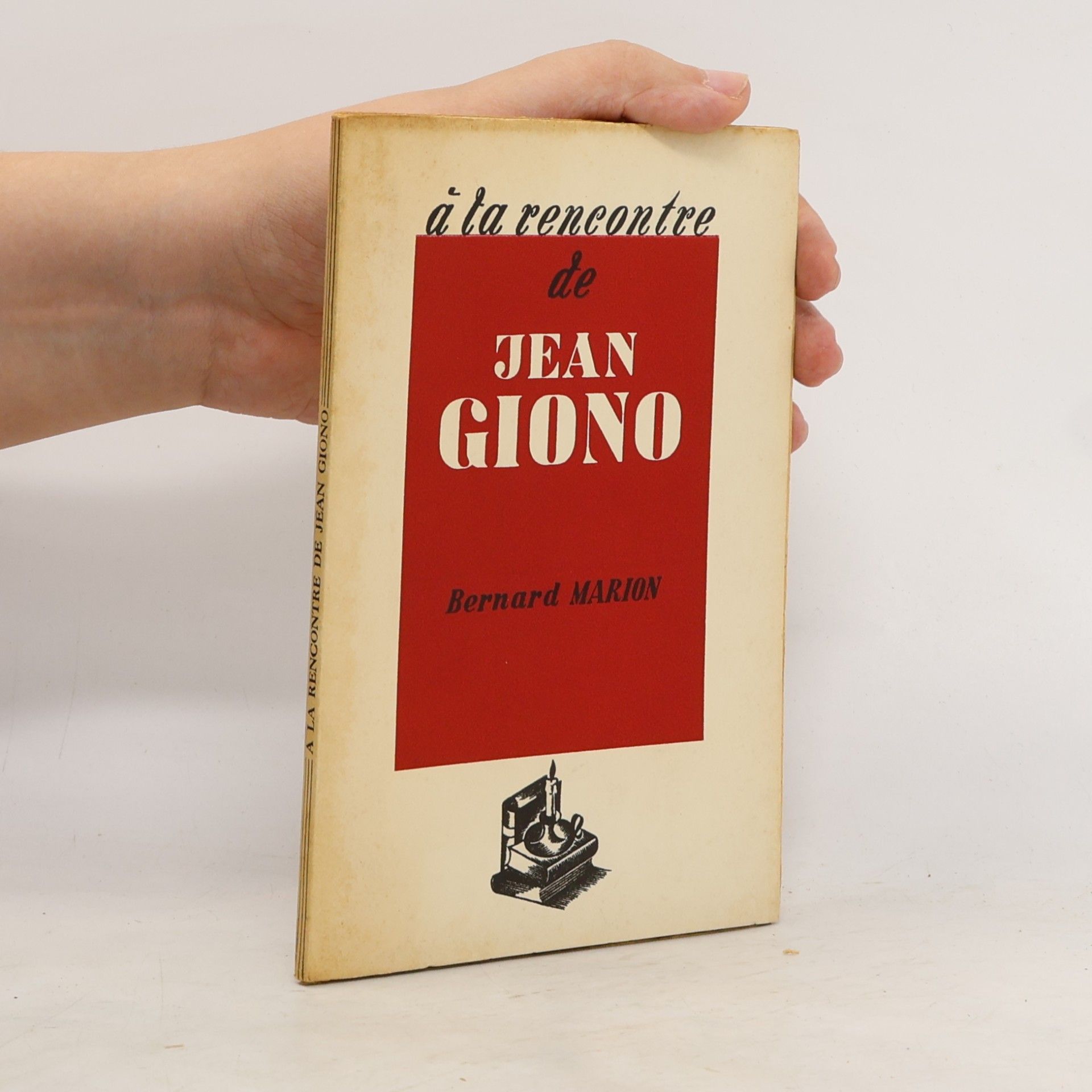 Bernard Marion À la rencontre de Jean Giono