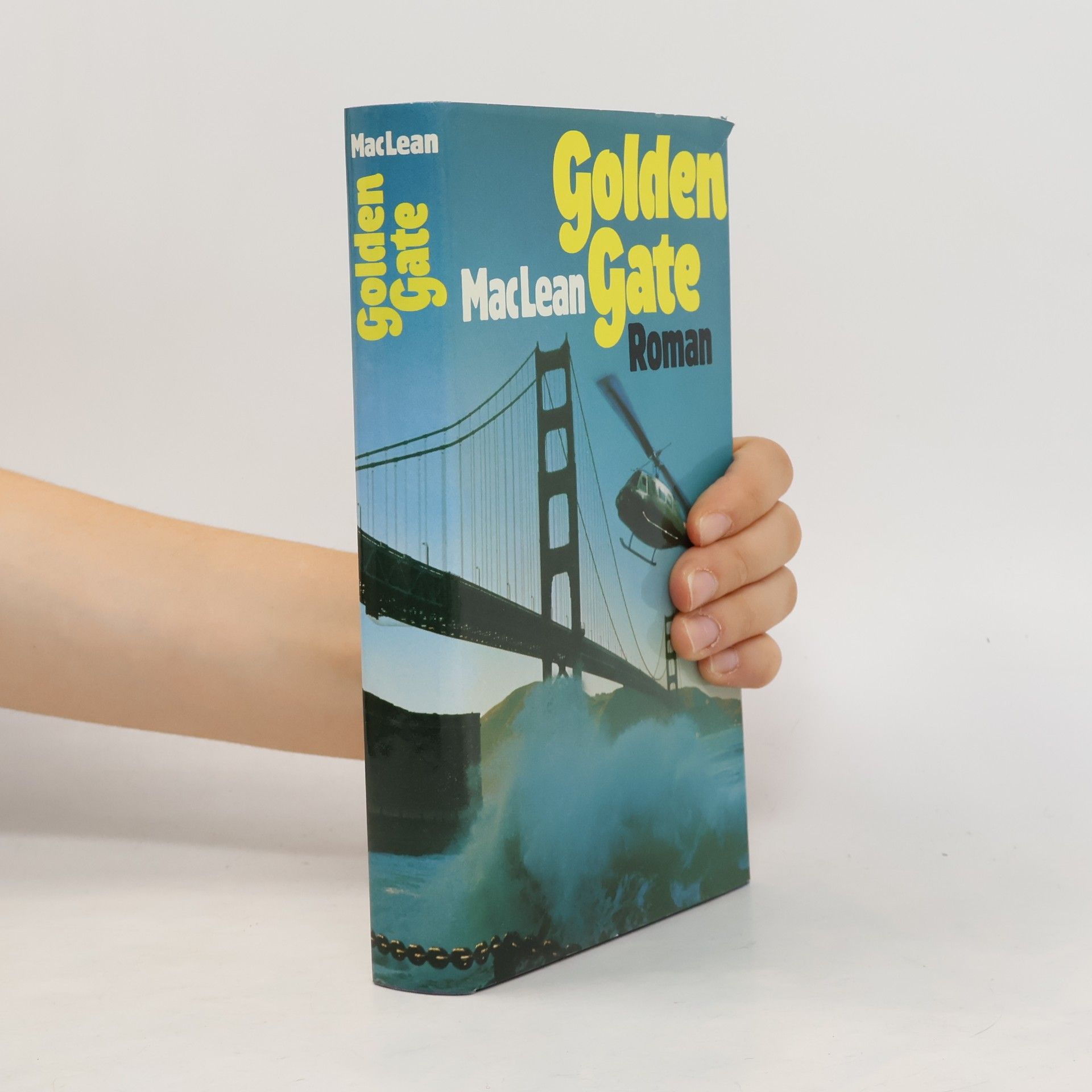Alistair MacLean Golden Gate
