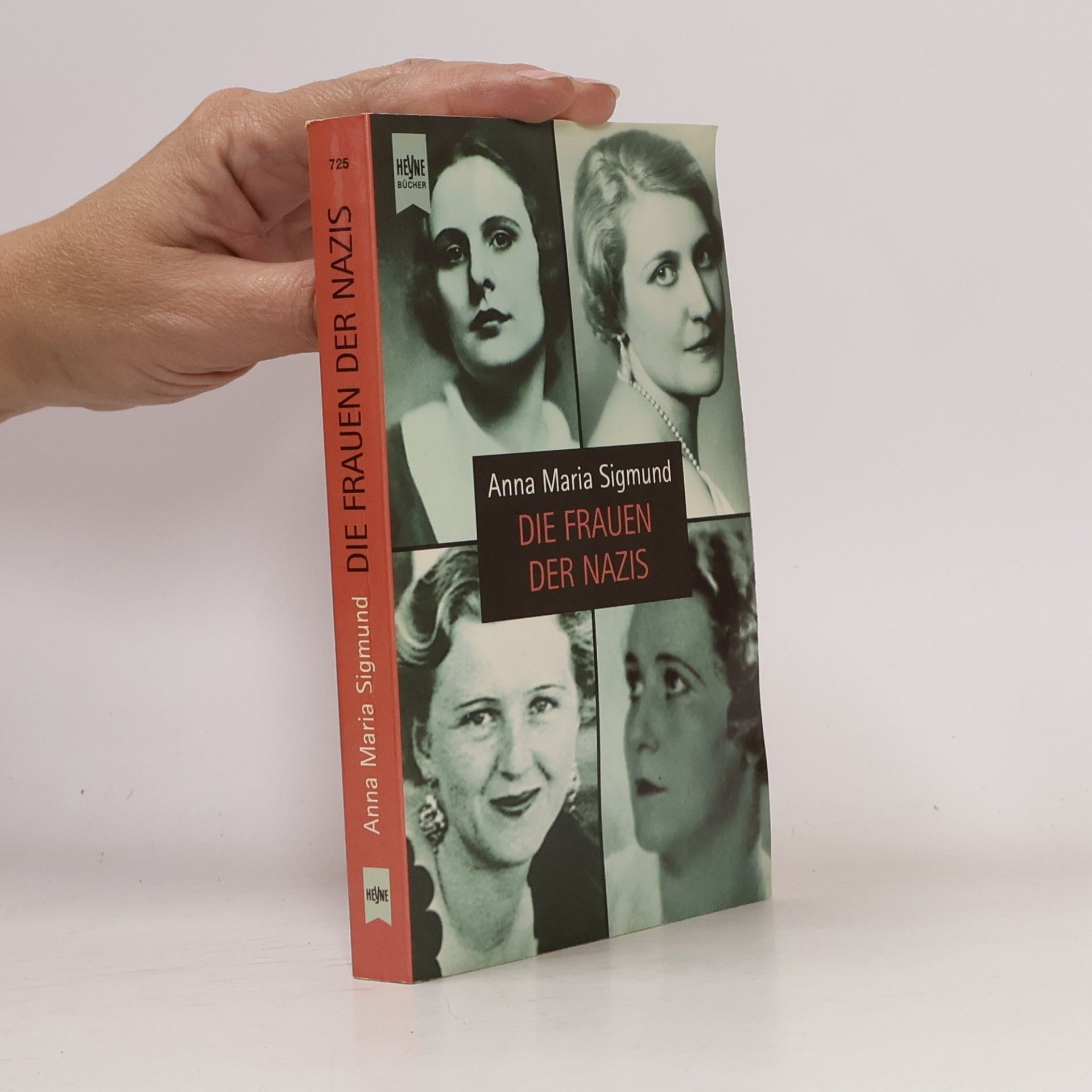 Anna Maria Sigmund Die Frauen der Nazis