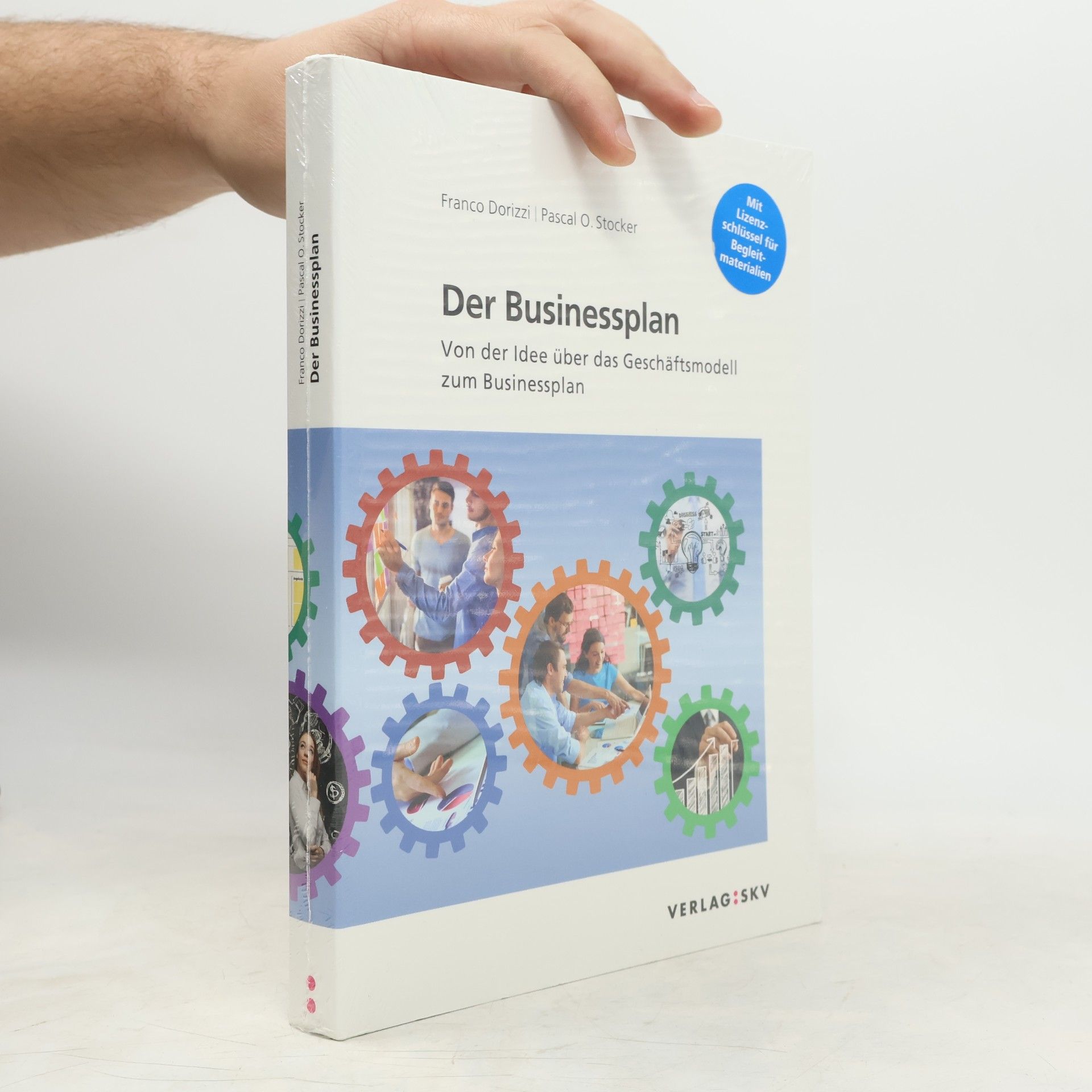 Franco Dorizzi Der Businessplan - Von der Idee über das Geschäftsmodell zum Businessplan - Bundle: Handbuch inkl. Enhanced Book sowie digitale Begleitmaterialien
