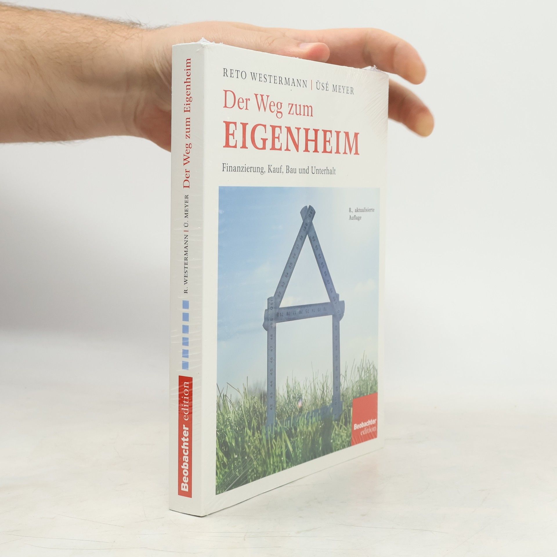Üsé Meyer Der Weg zum Eigenheim - 8., aktualisierte Auflage