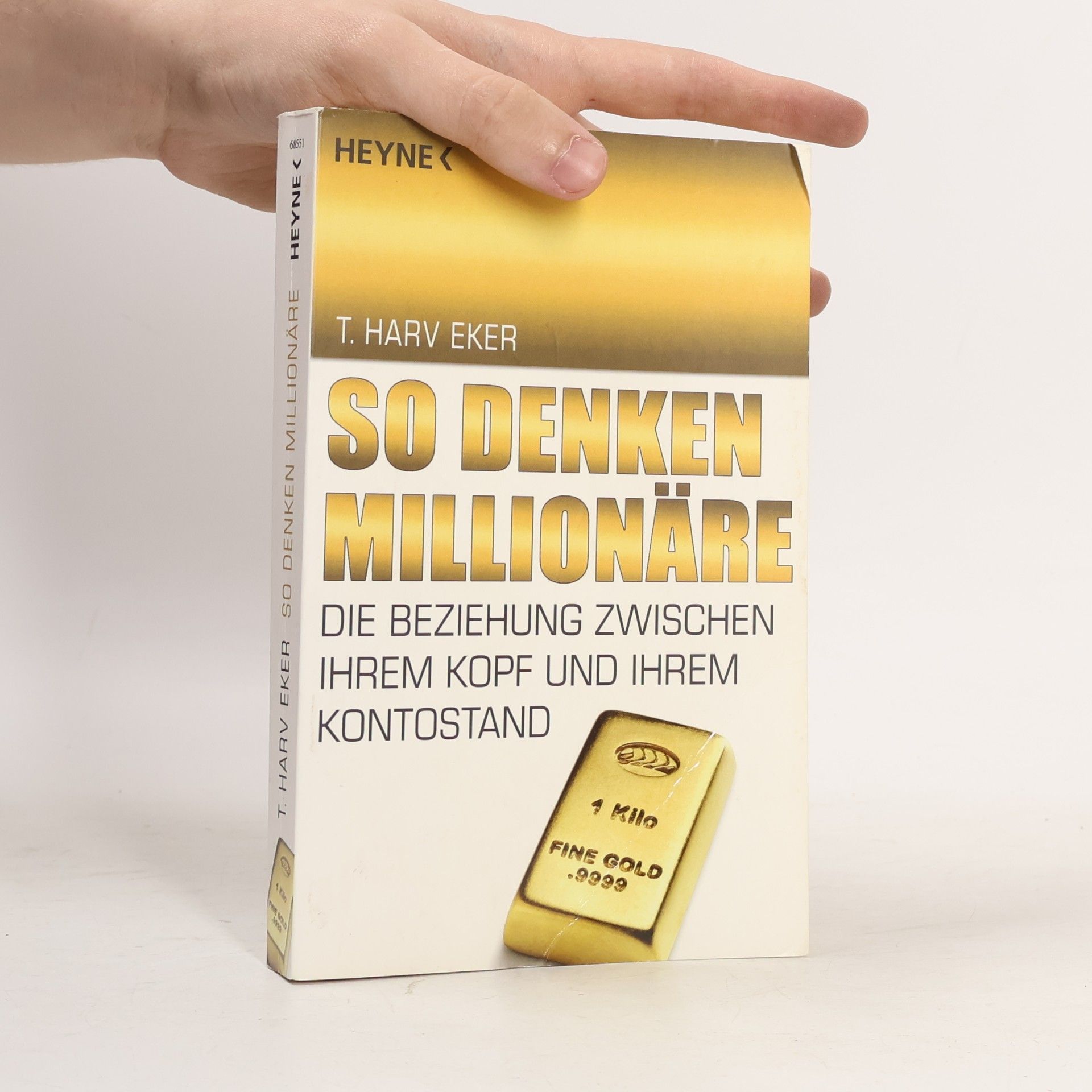 T. Harv Eker So denken millionäre