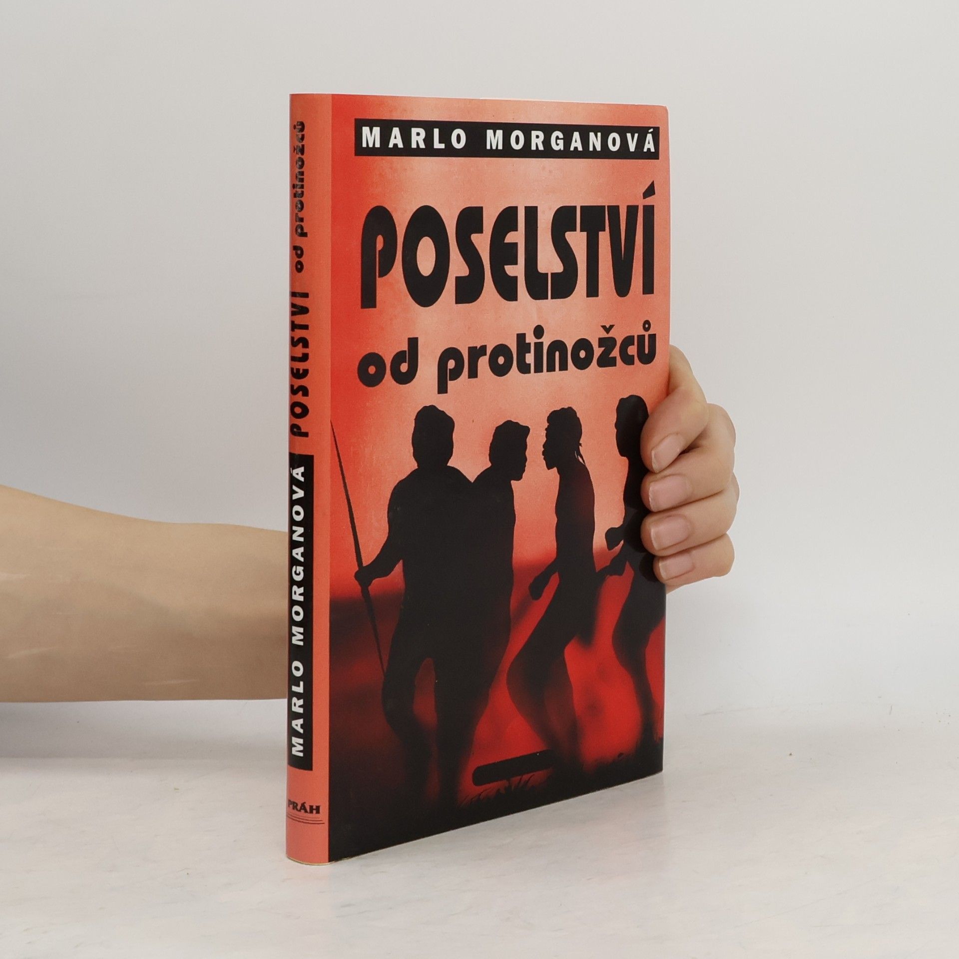 Marlo Morgan Poselství od protinožců