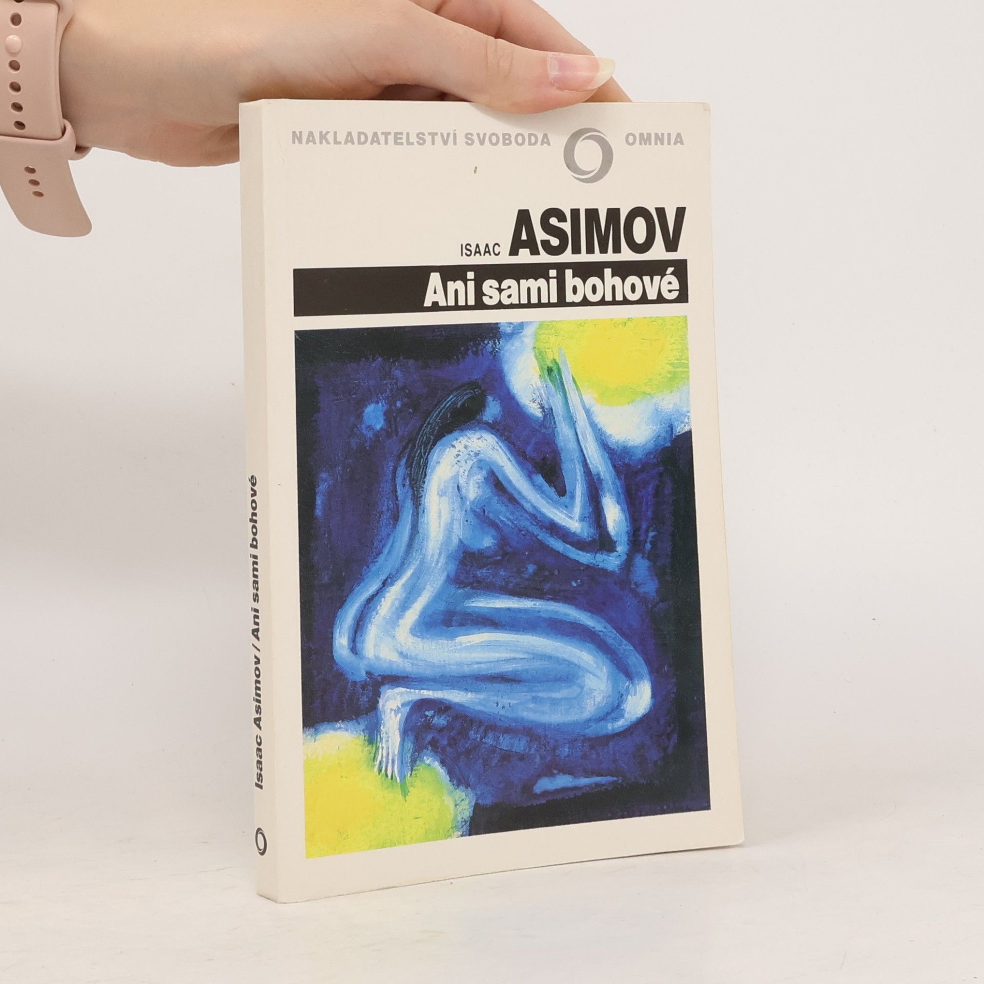 Isaac Asimov Ani sami bohové