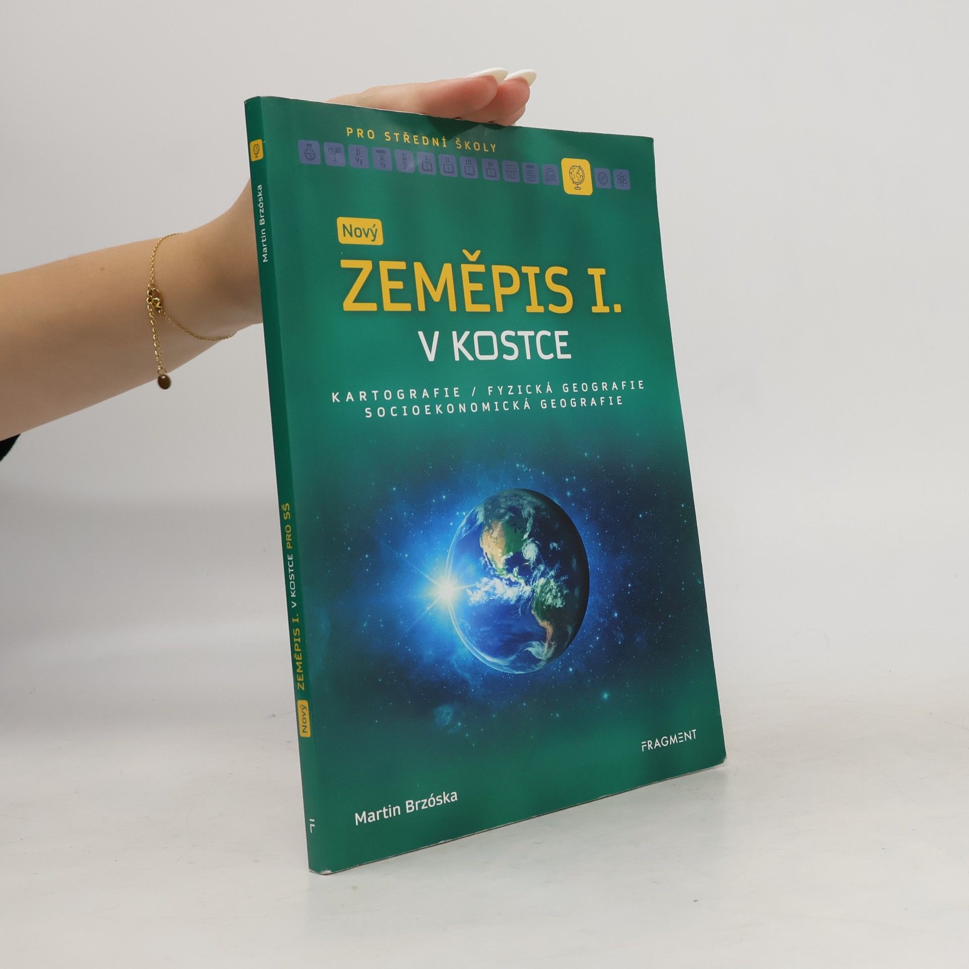 Martin Brzóska Nový zeměpis I. v kostce pro SŠ