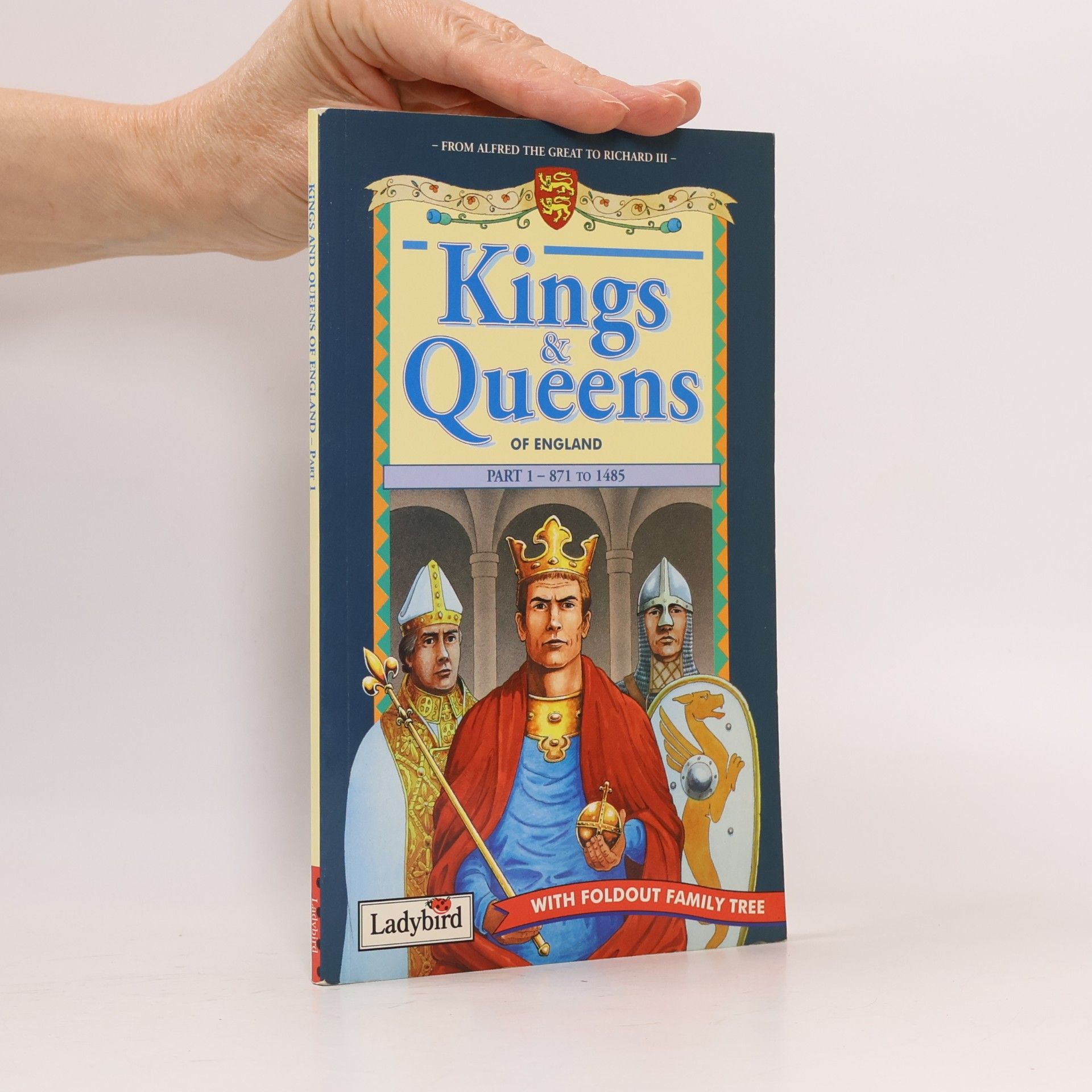 Louise S. Jones Kings and Queens of England