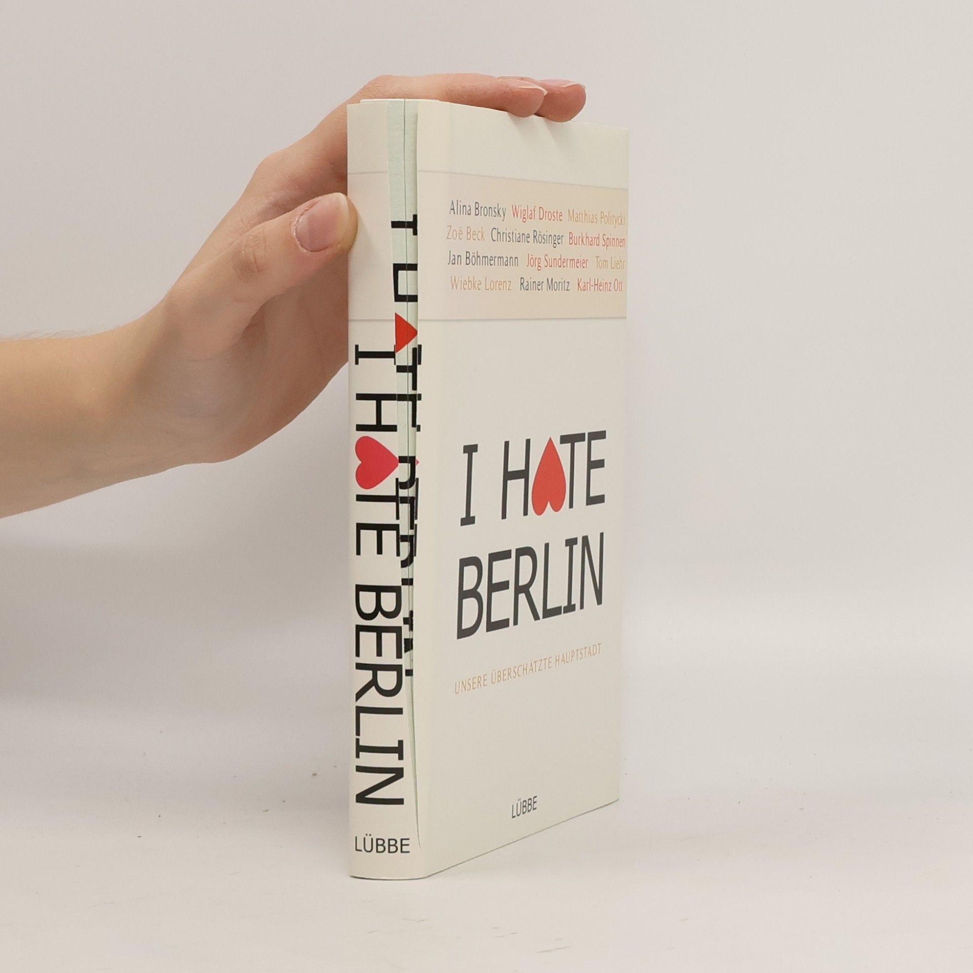 Alina Bronsky I Hate Berlin