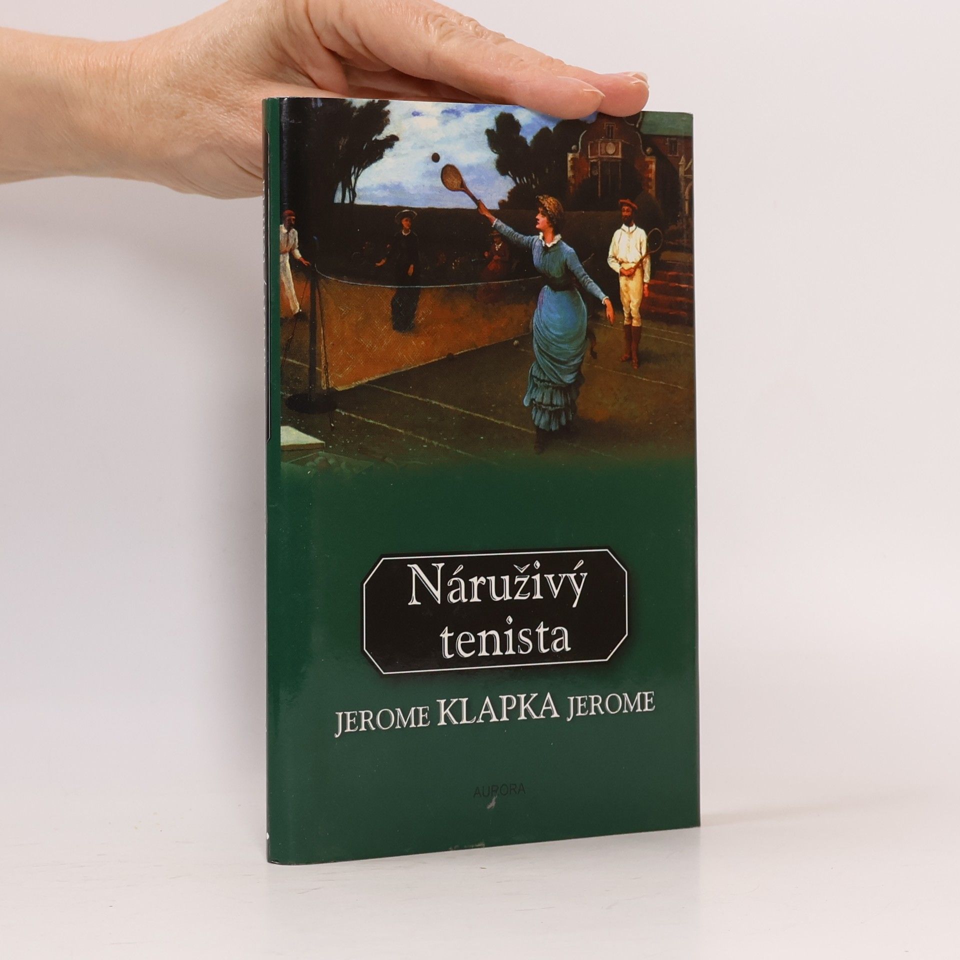Jerome Klapka Jerome Náruživý tenista