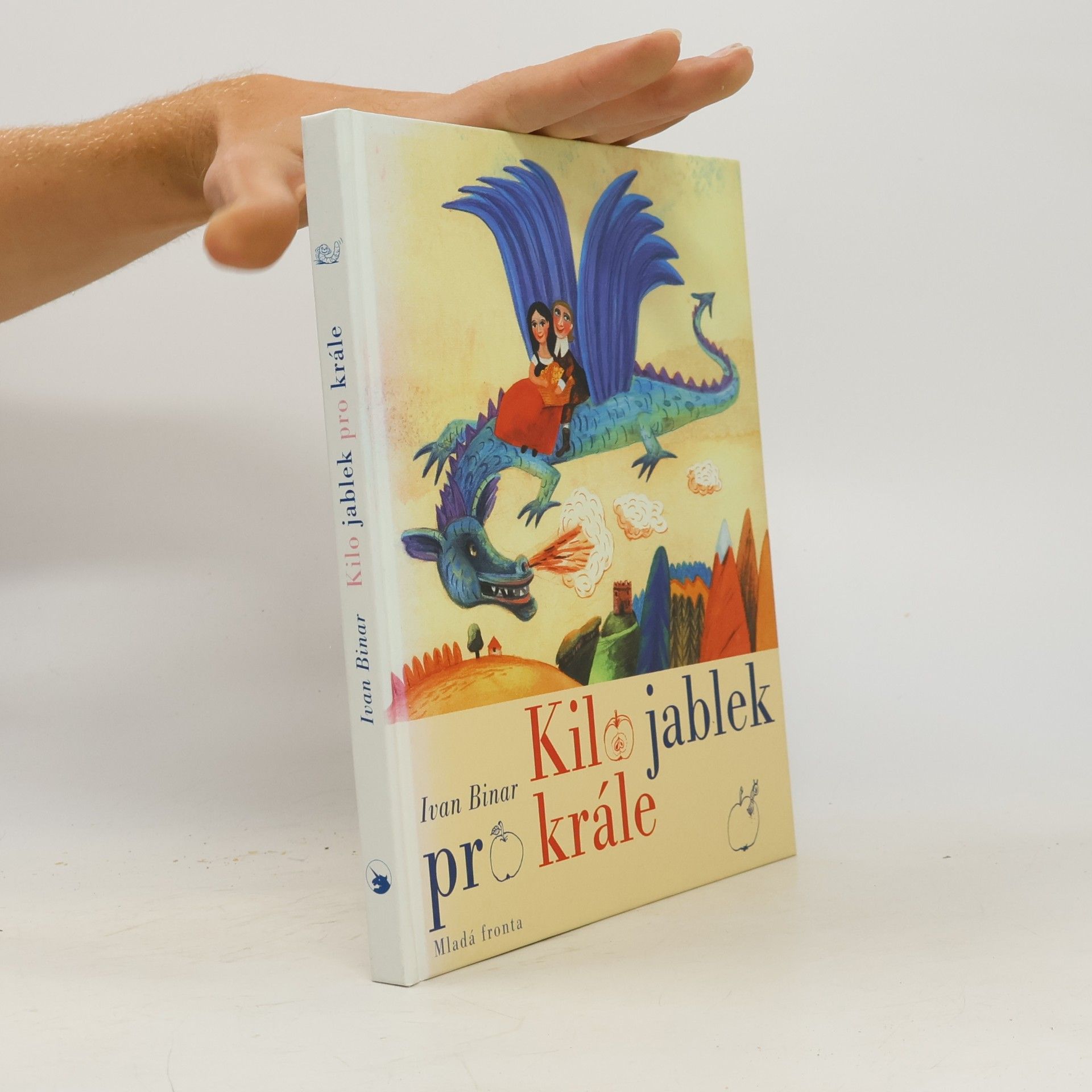 Ivan Binar Kilo jablek pro krále