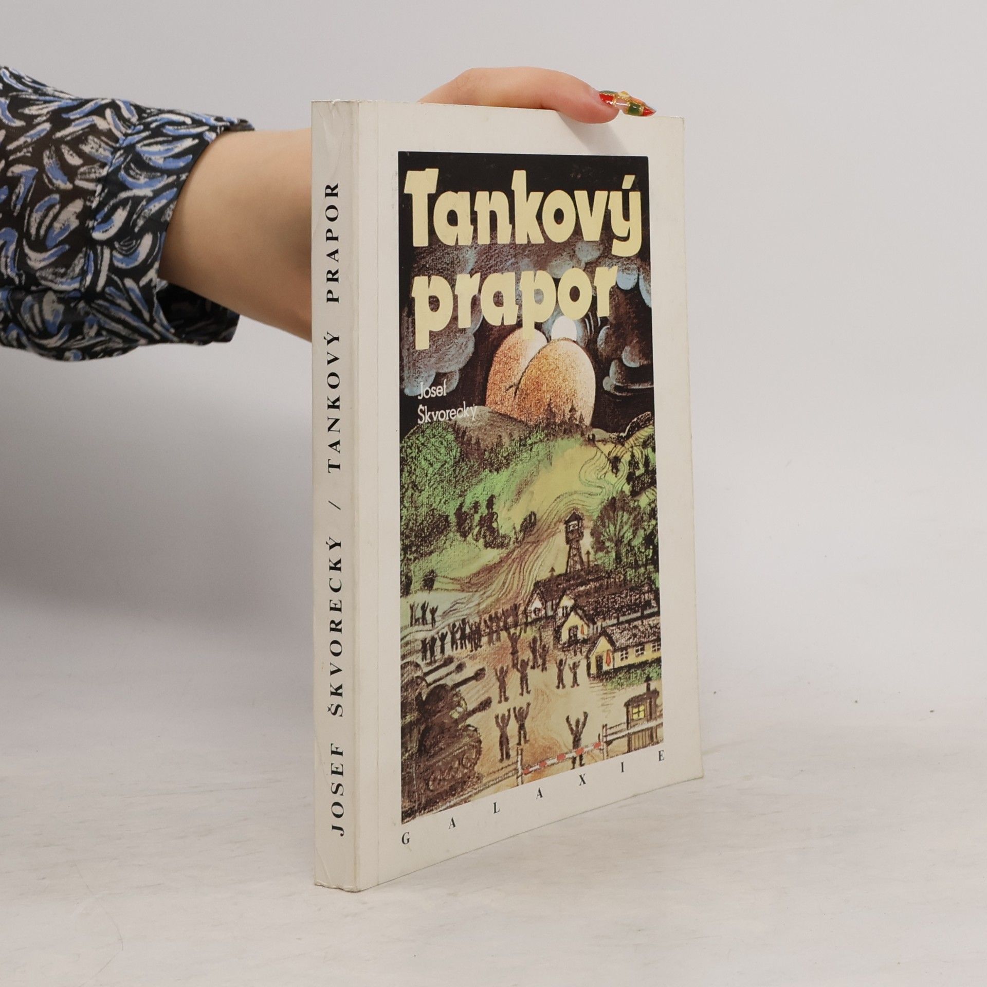 Josef Škvorecký Tankový prapor