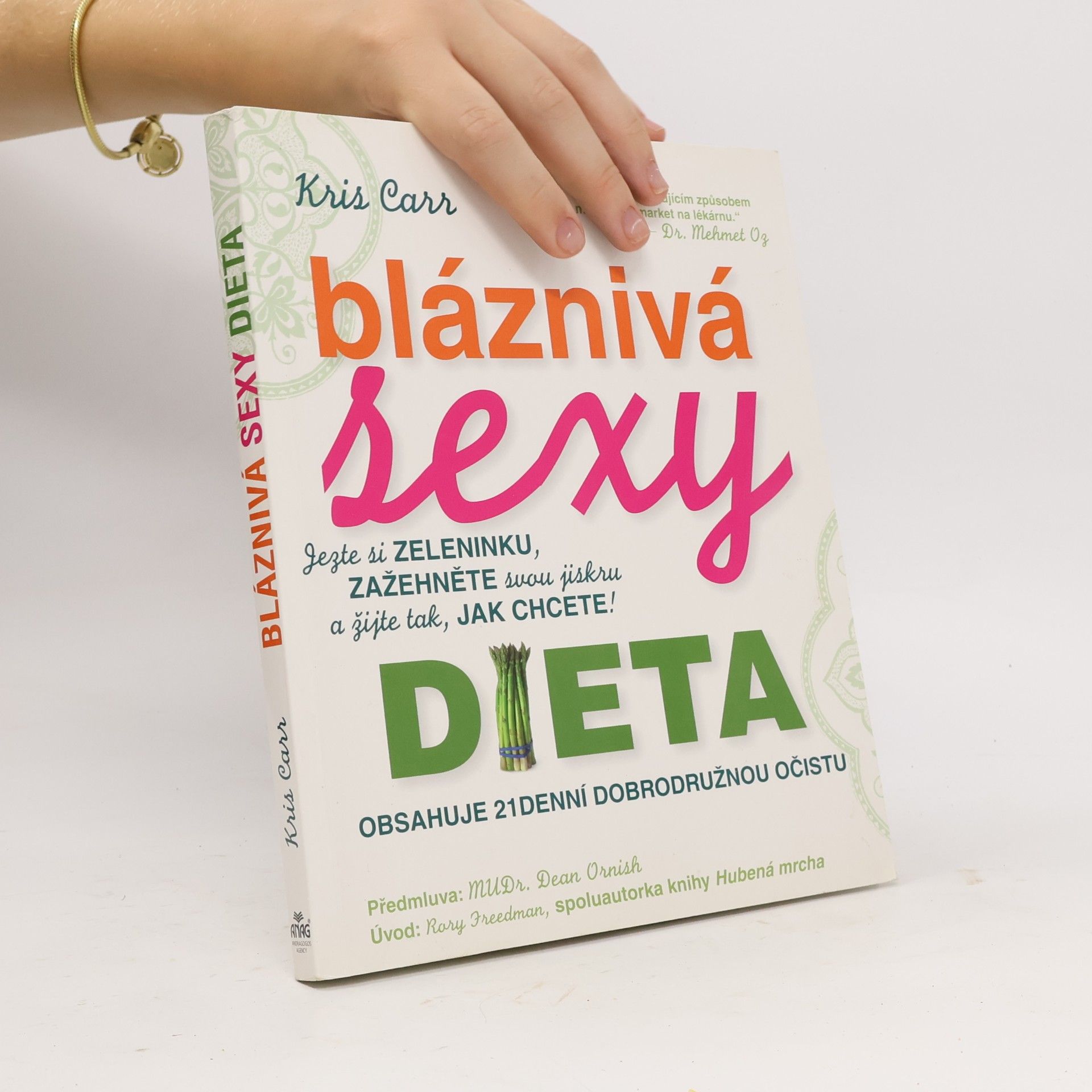 Kris Carr Bláznivá sexy dieta
