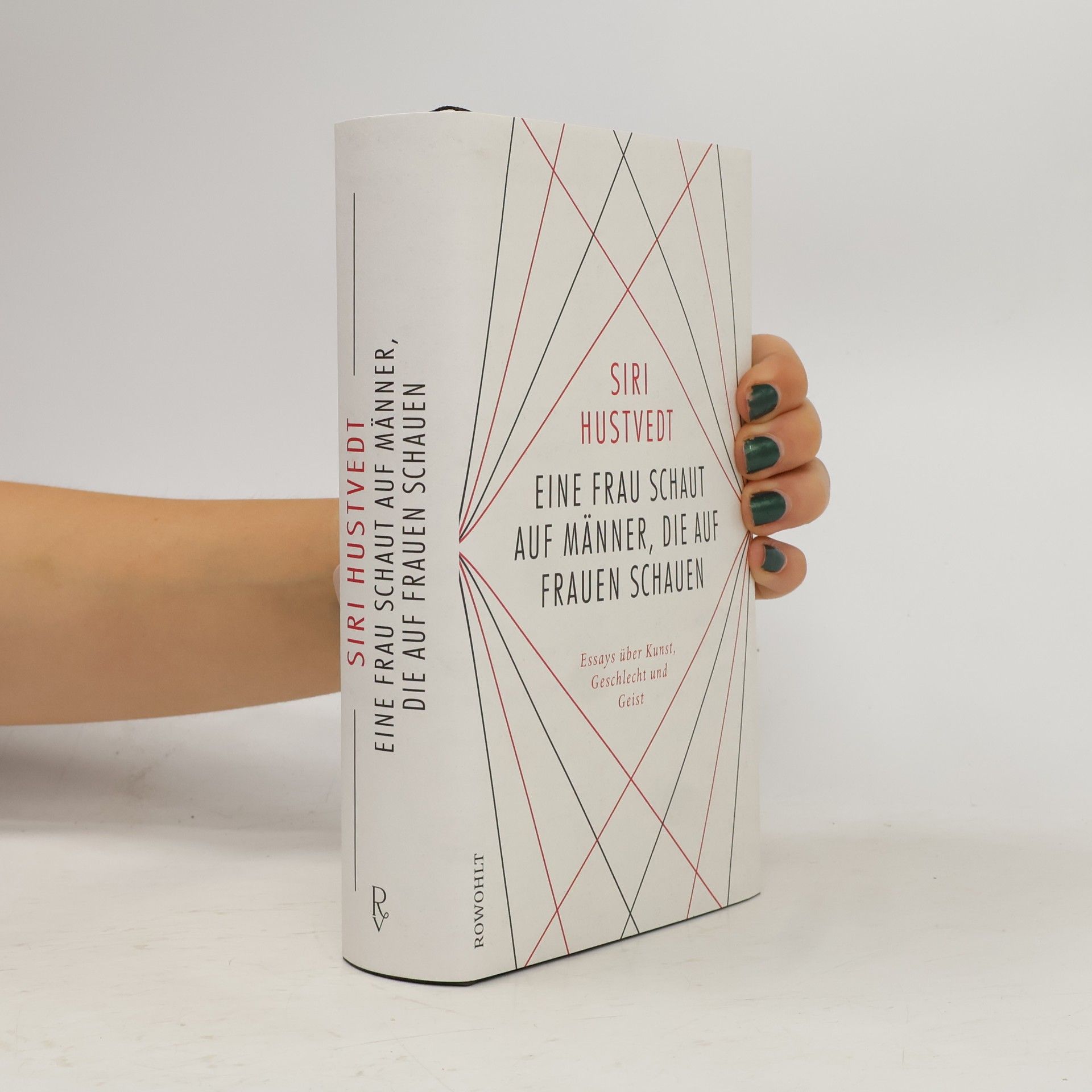Siri Hustvedt Eine Frau schaut auf Männer, die auf Frauen schauen