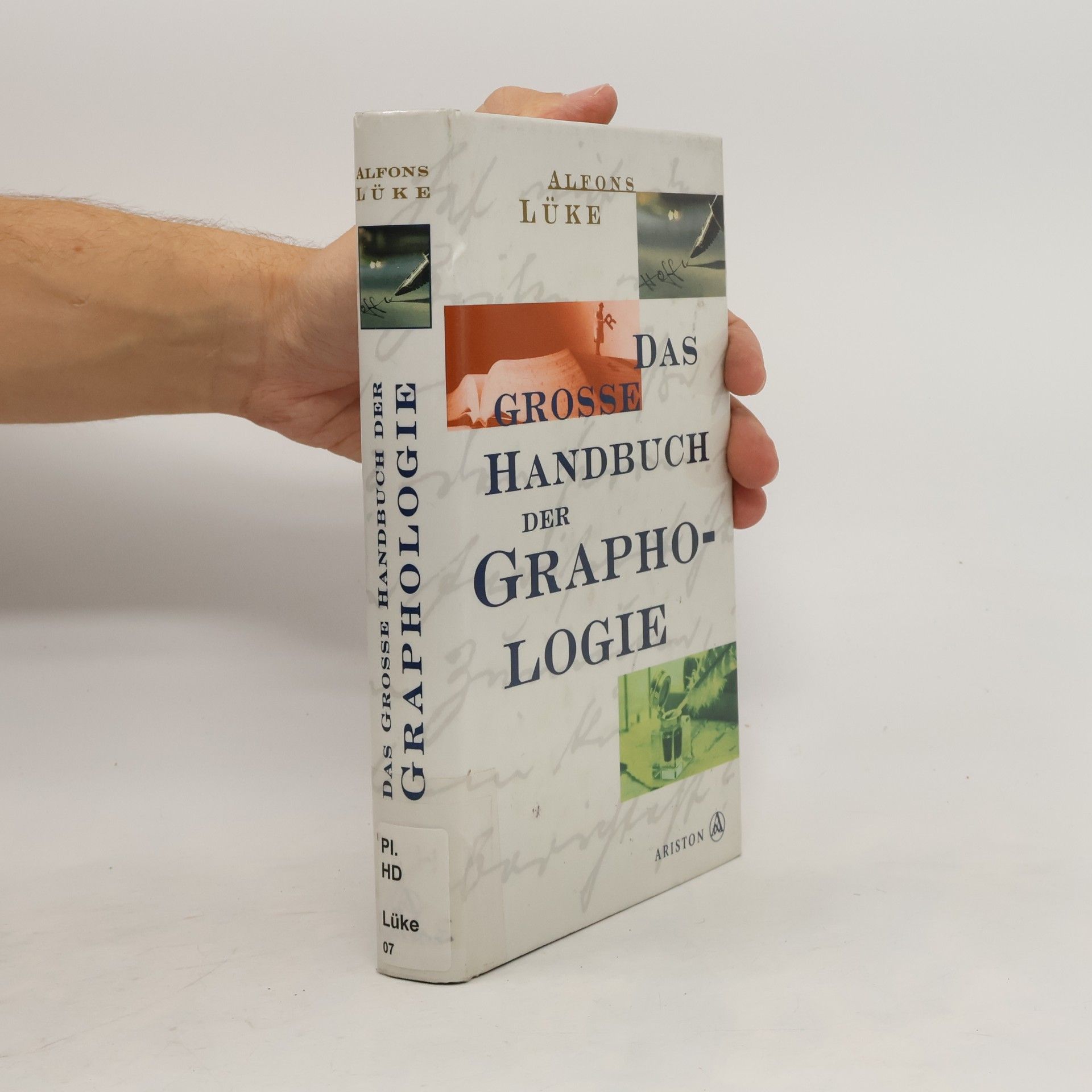 Alfons Lüke Das große Handbuch der Graphologie
