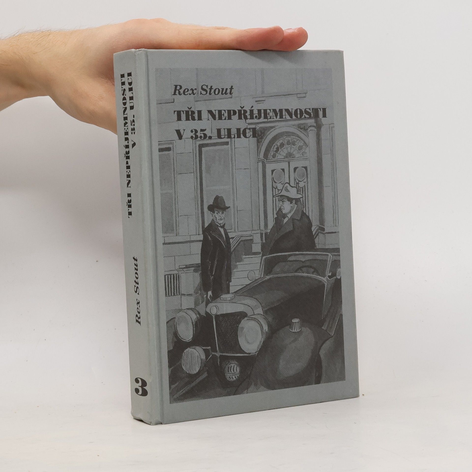 Miroslav Košťál Tři nepříjemnosti v 35. ulici