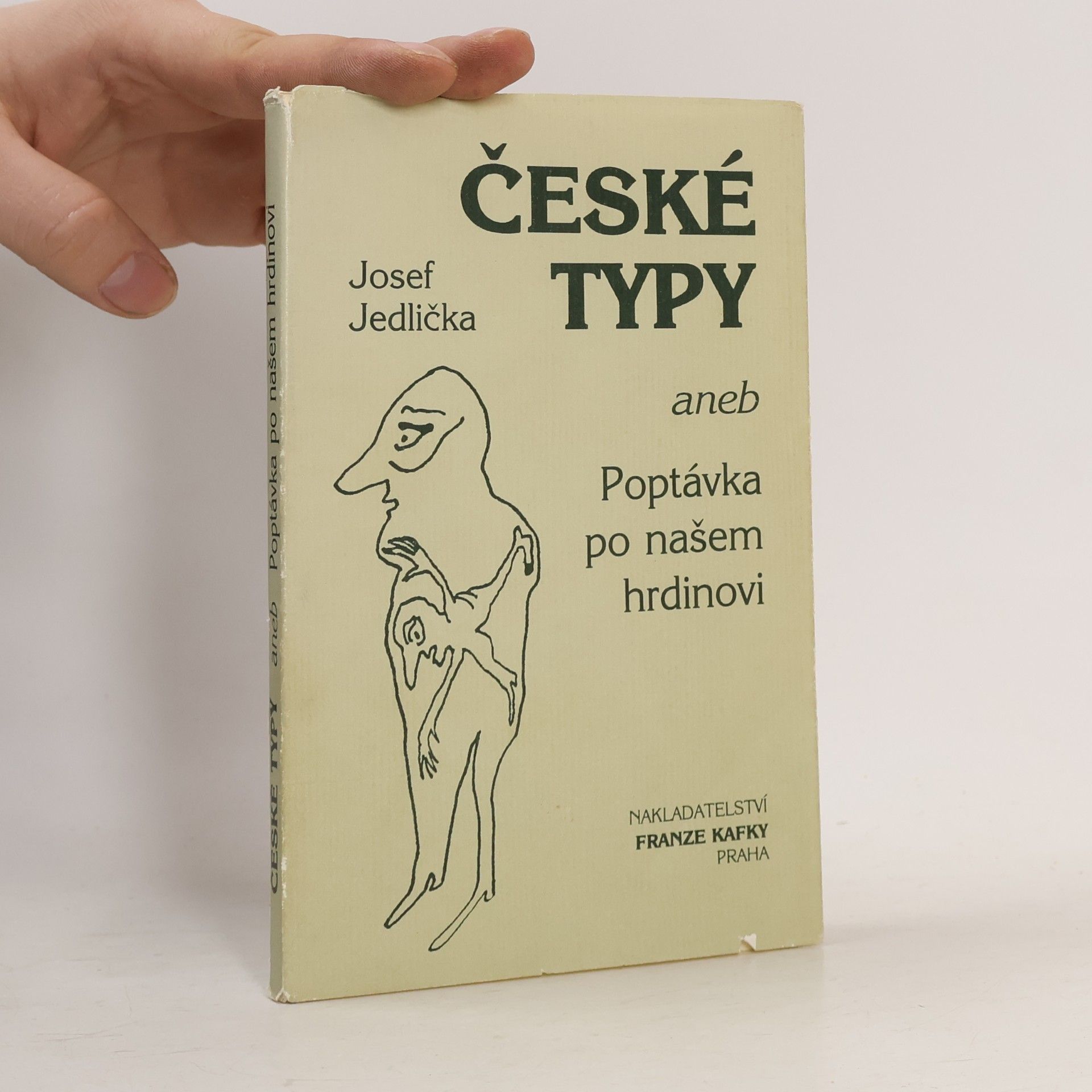 České typy aneb Poptávka po našem hrdinovi